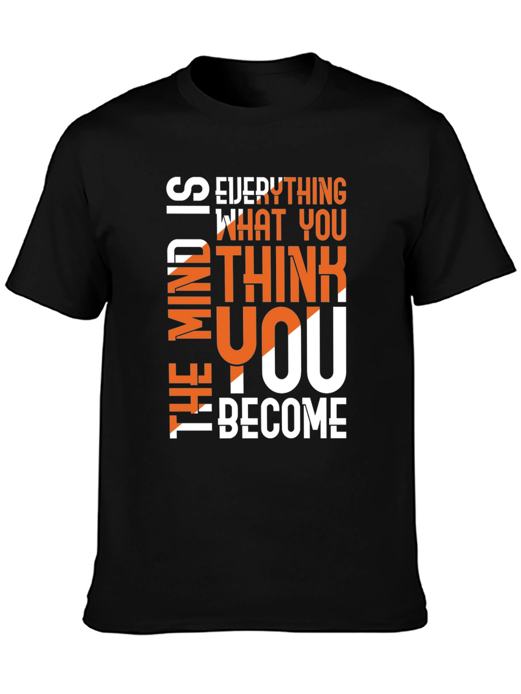 Motivational Graphic Tee - The Mind Is Everything