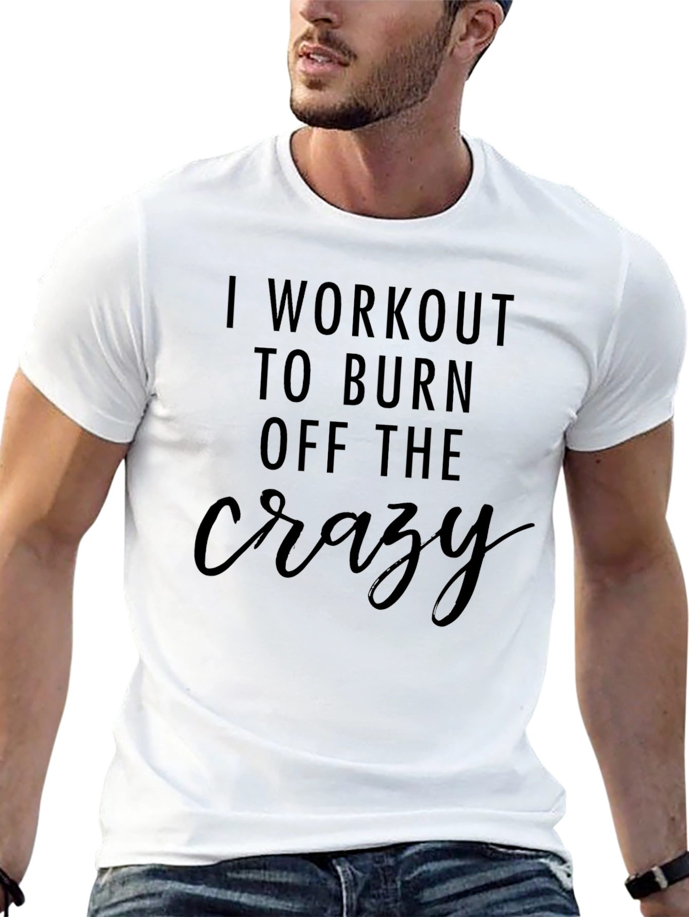 Workout to Burn Off the Crazy T-Shirt