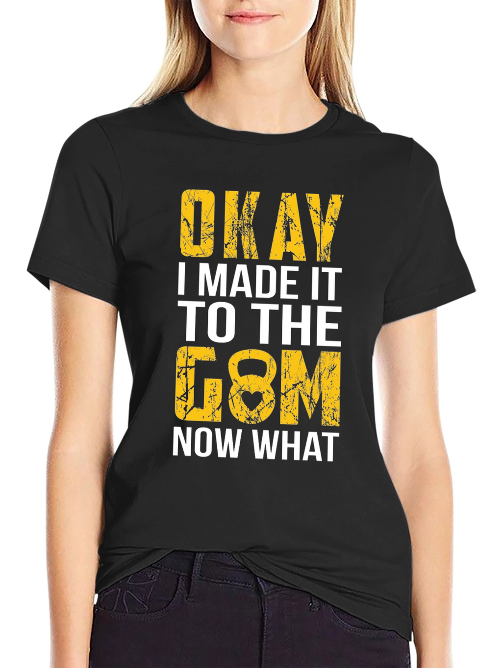 Okay I Made It to the Gym T-Shirt