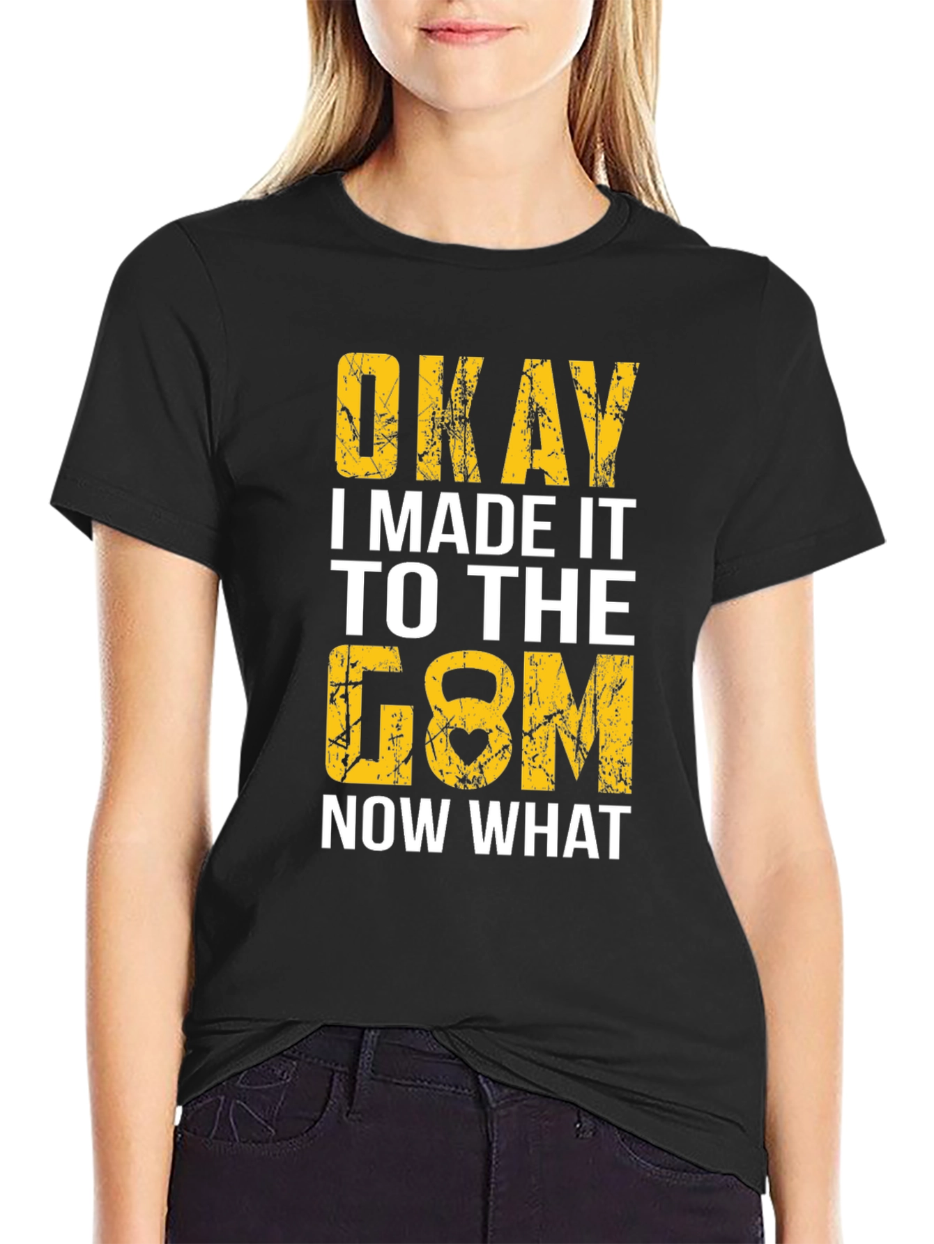 Okay I Made It to the Gym T-Shirt