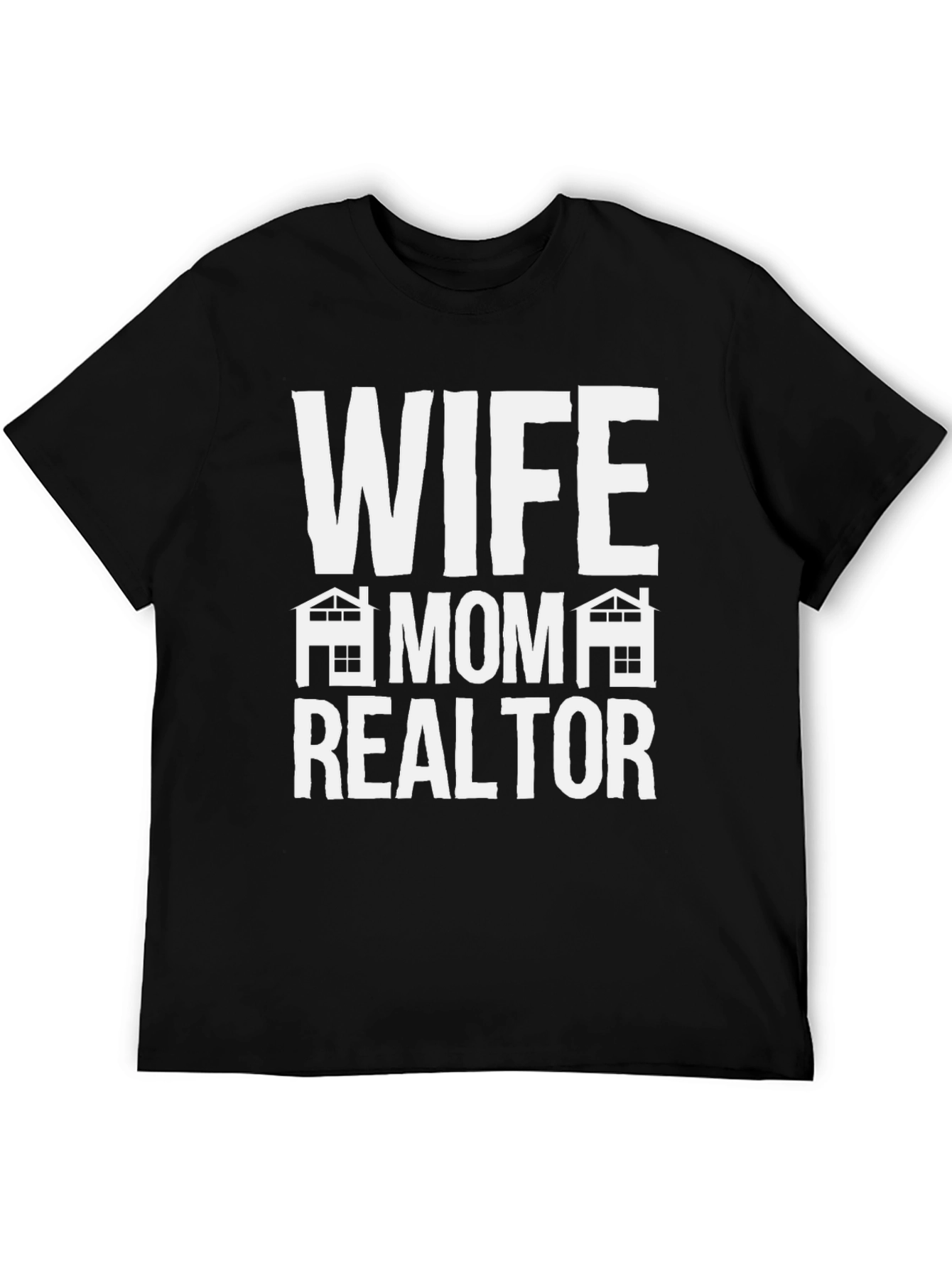 Wife Mom Realtor Graphic Tee - Black Cotton T-Shirt