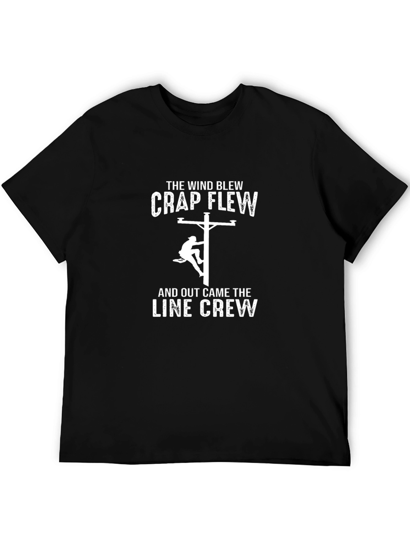 Line Crew T-Shirt - Wind Blew Crap Flew