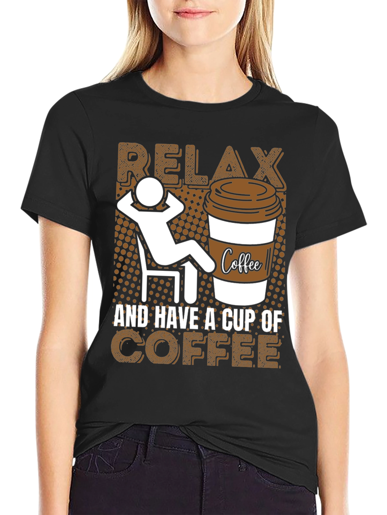 Relax and Have a Cup of Coffee Graphic Tee