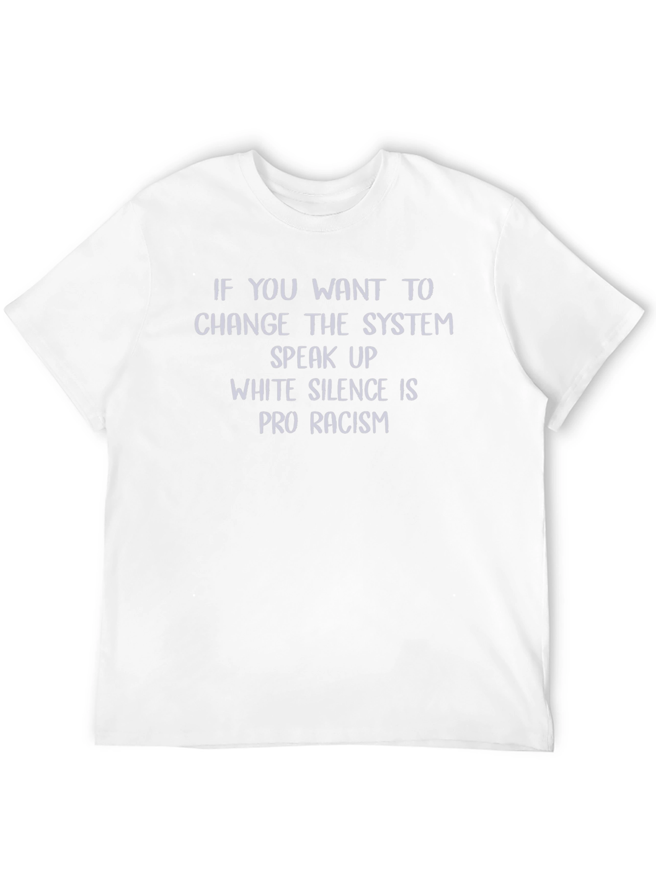 Speak Up Change System T-Shirt