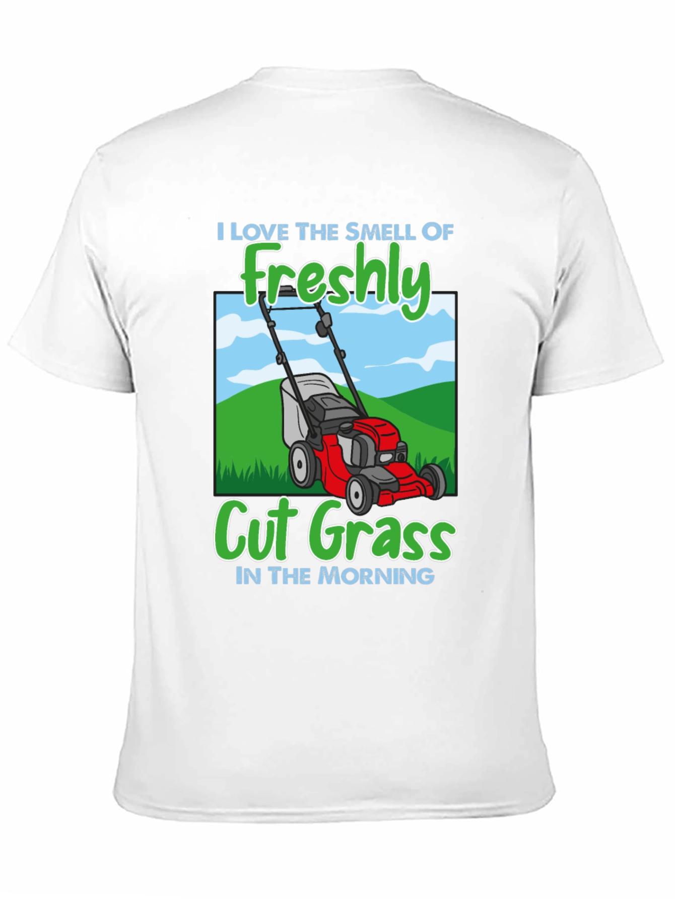 Freshly Cut Grass Lawn Mower T-Shirt