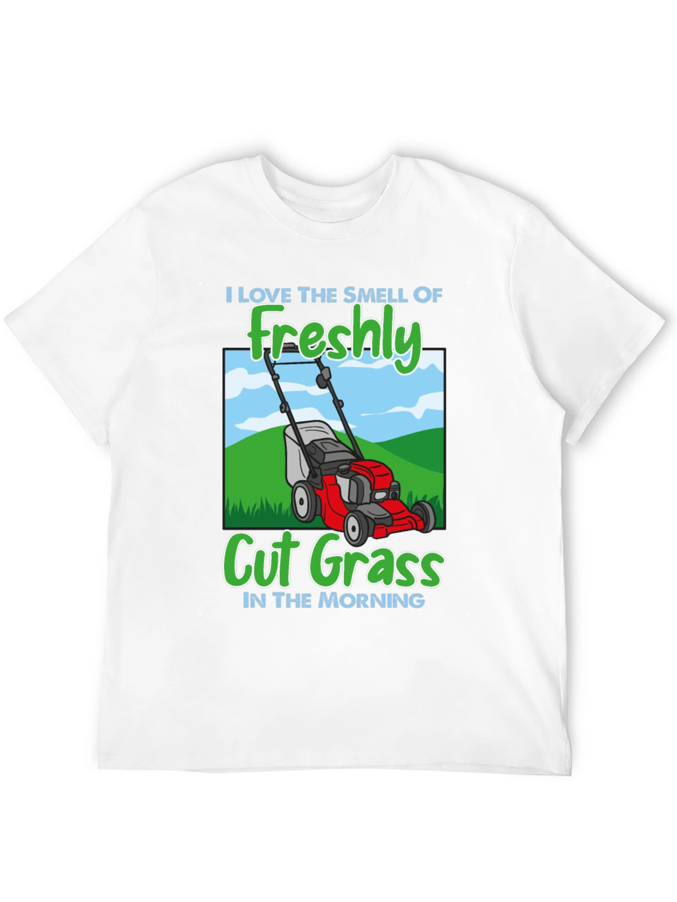 Freshly Cut Grass Lawn Mower T-Shirt