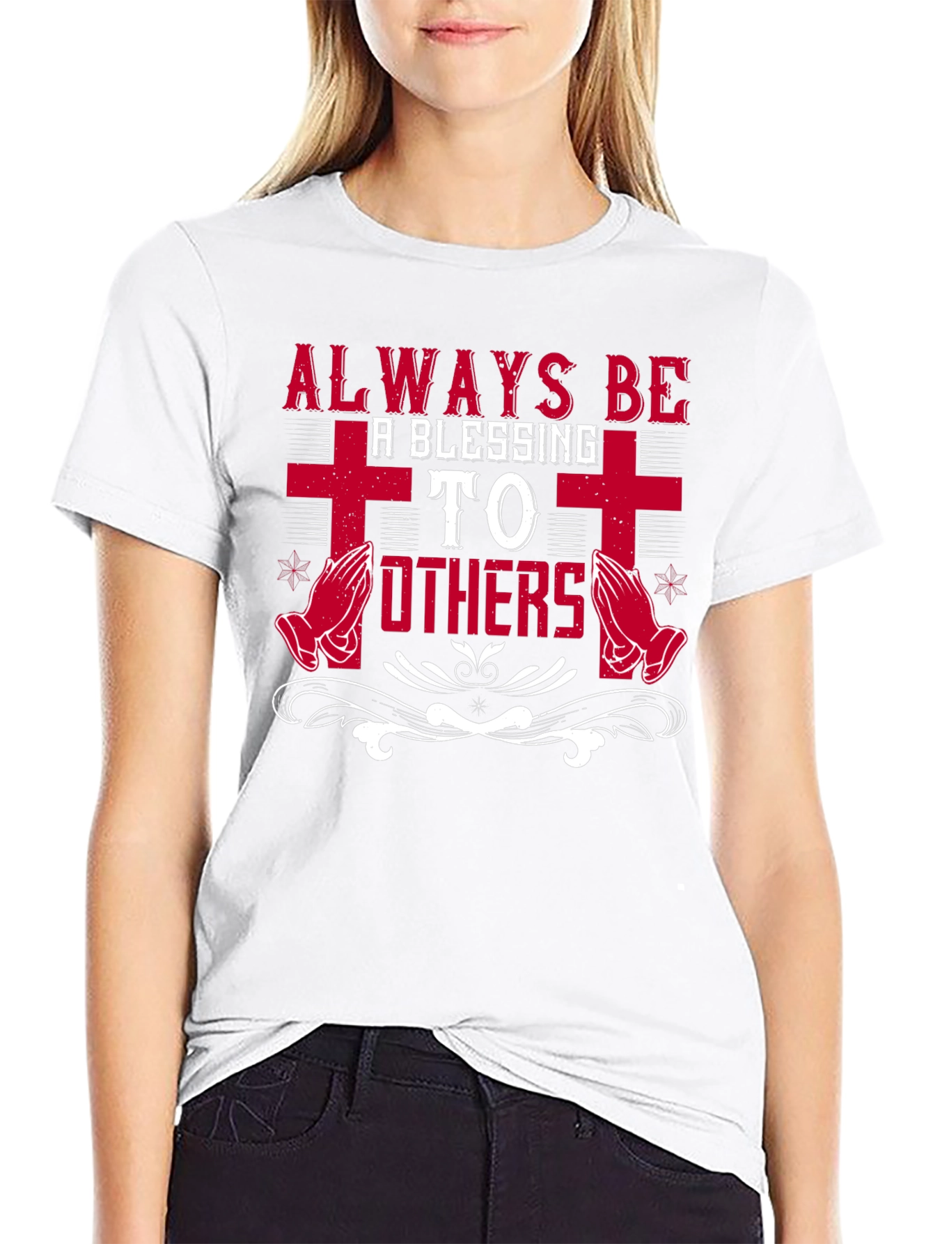Always Be A Blessing to Others Graphic T-Shirt
