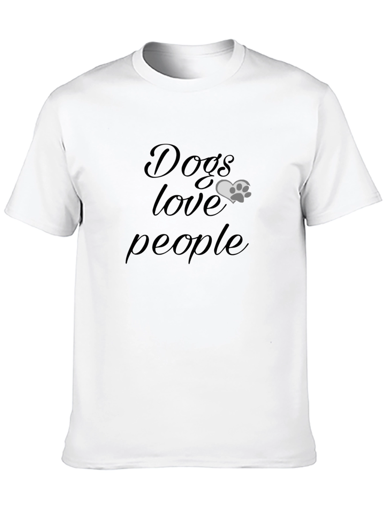 Dogs Love People Graphic T-Shirt