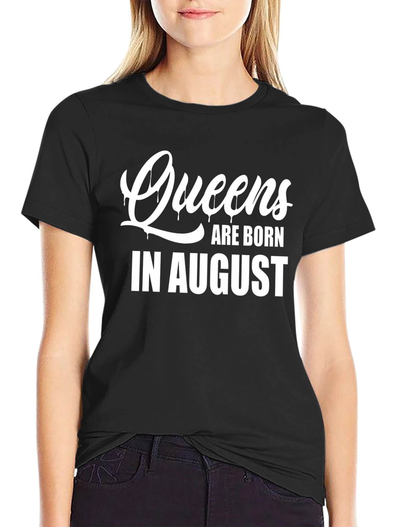 Queens Are Born In August T-Shirt