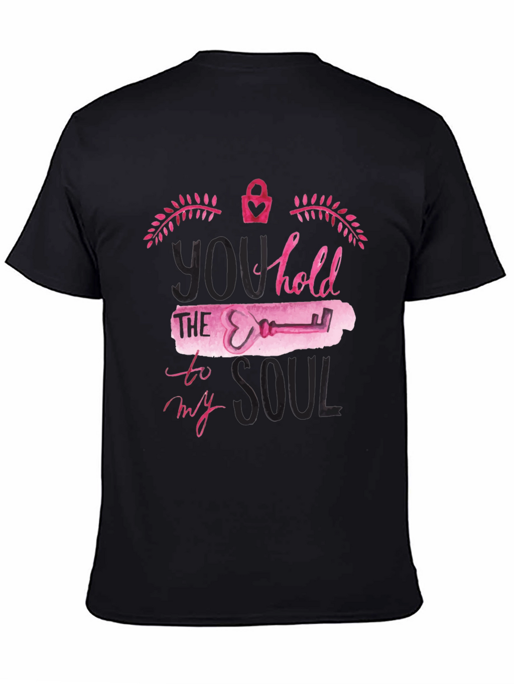 You Hold the Key to My Soul Graphic T-Shirt
