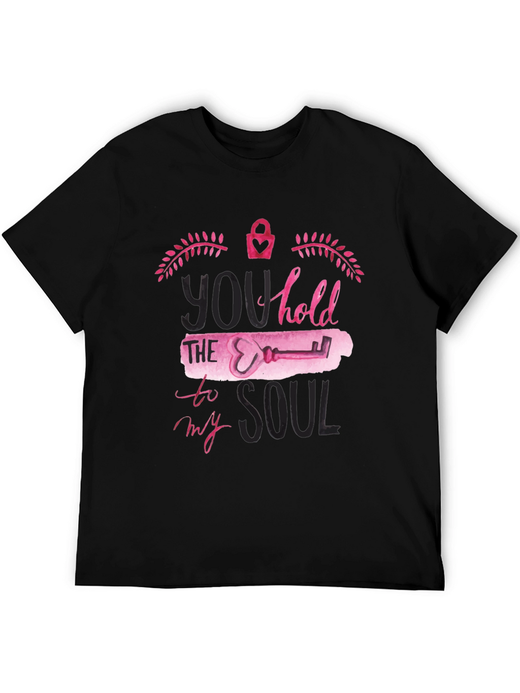 You Hold the Key to My Soul Graphic T-Shirt