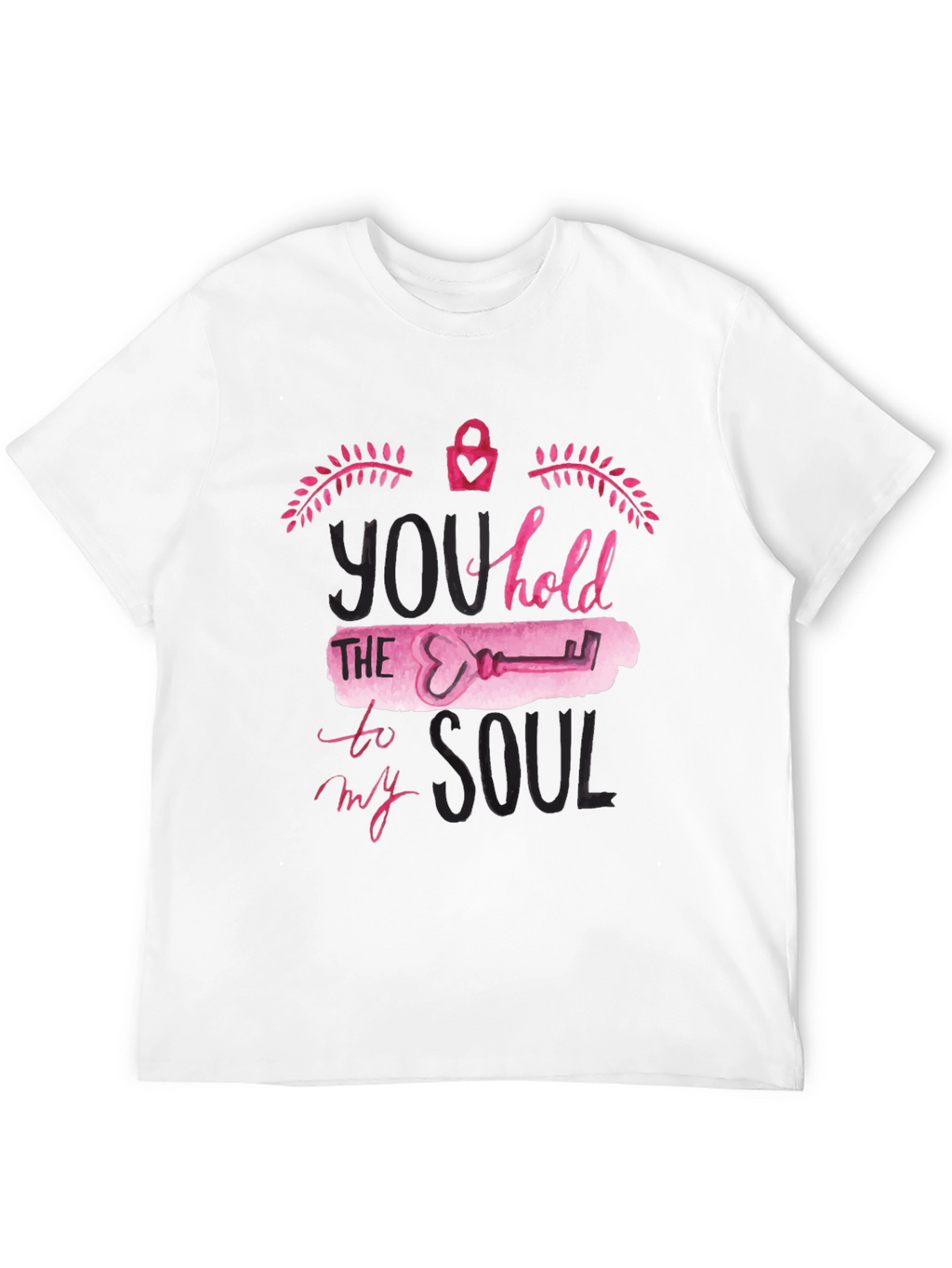 You Hold the Key to My Soul Graphic T-Shirt