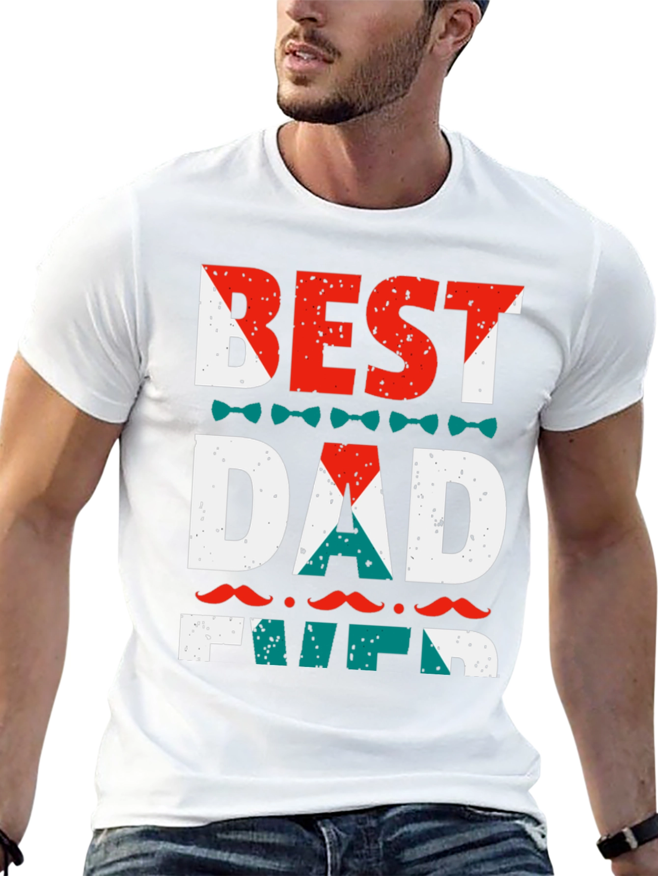 Best Dad Ever T-Shirt