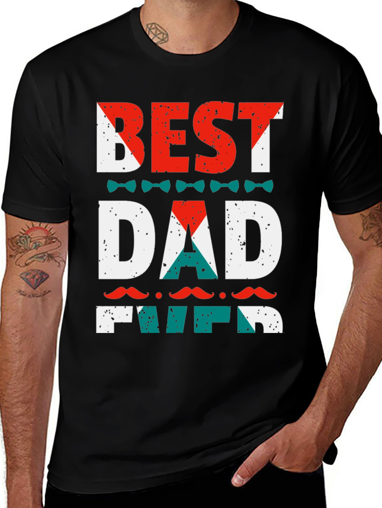 Best Dad Ever T-Shirt