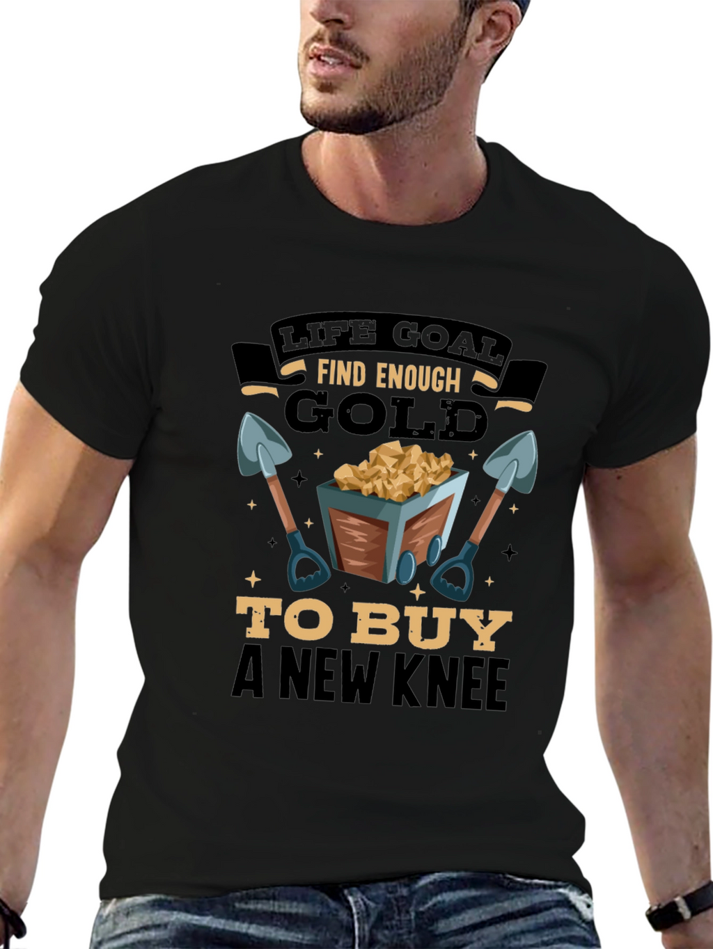 Life Goal Find Enough Gold Mens T-Shirt