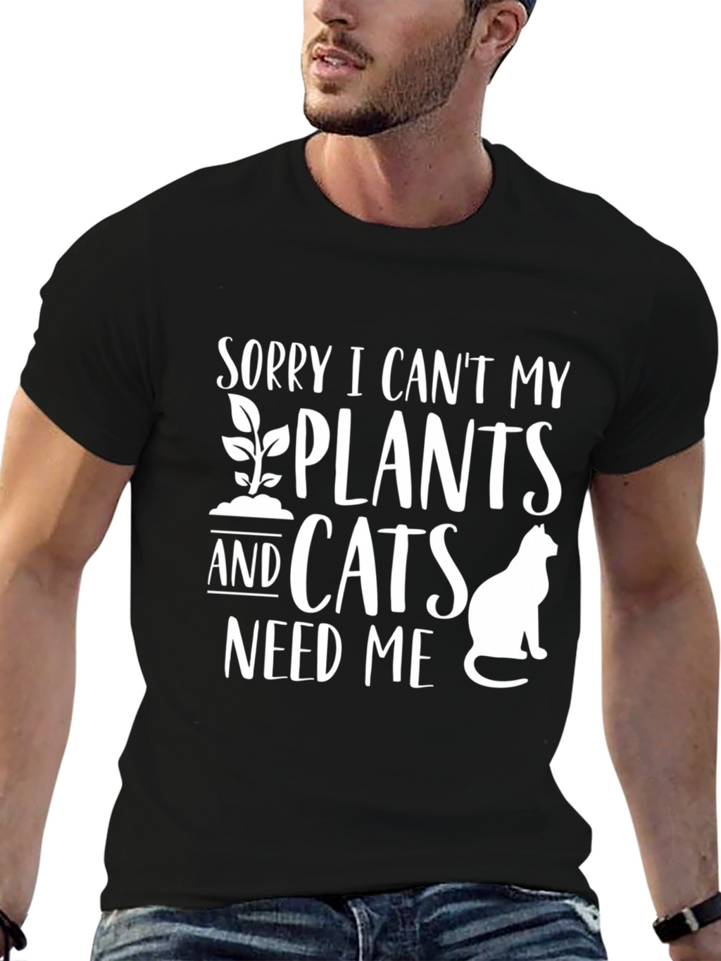 Plant & Cat Lover T-Shirt: Sorry I Cant!