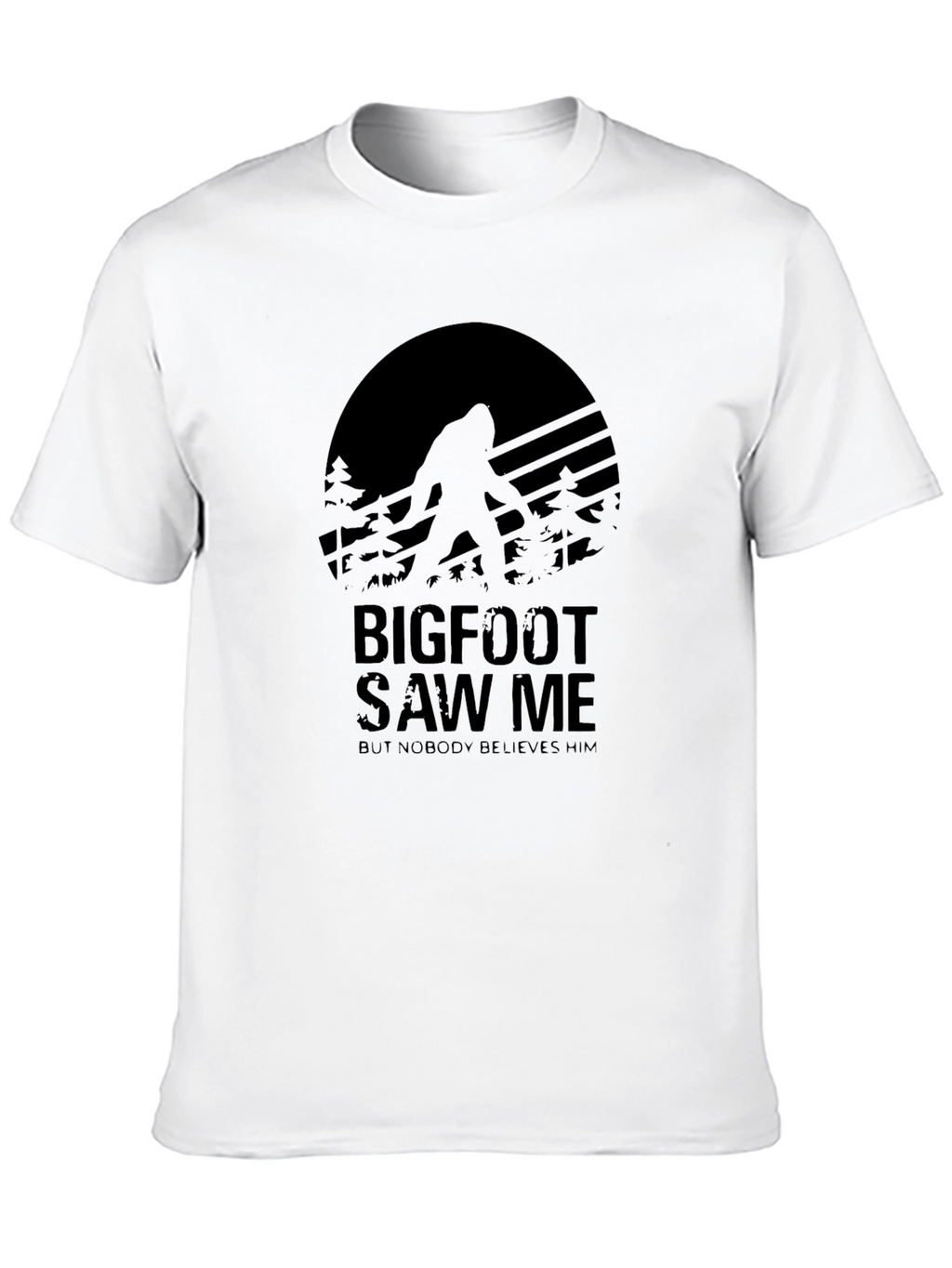 Bigfoot Saw Me Black T-Shirt