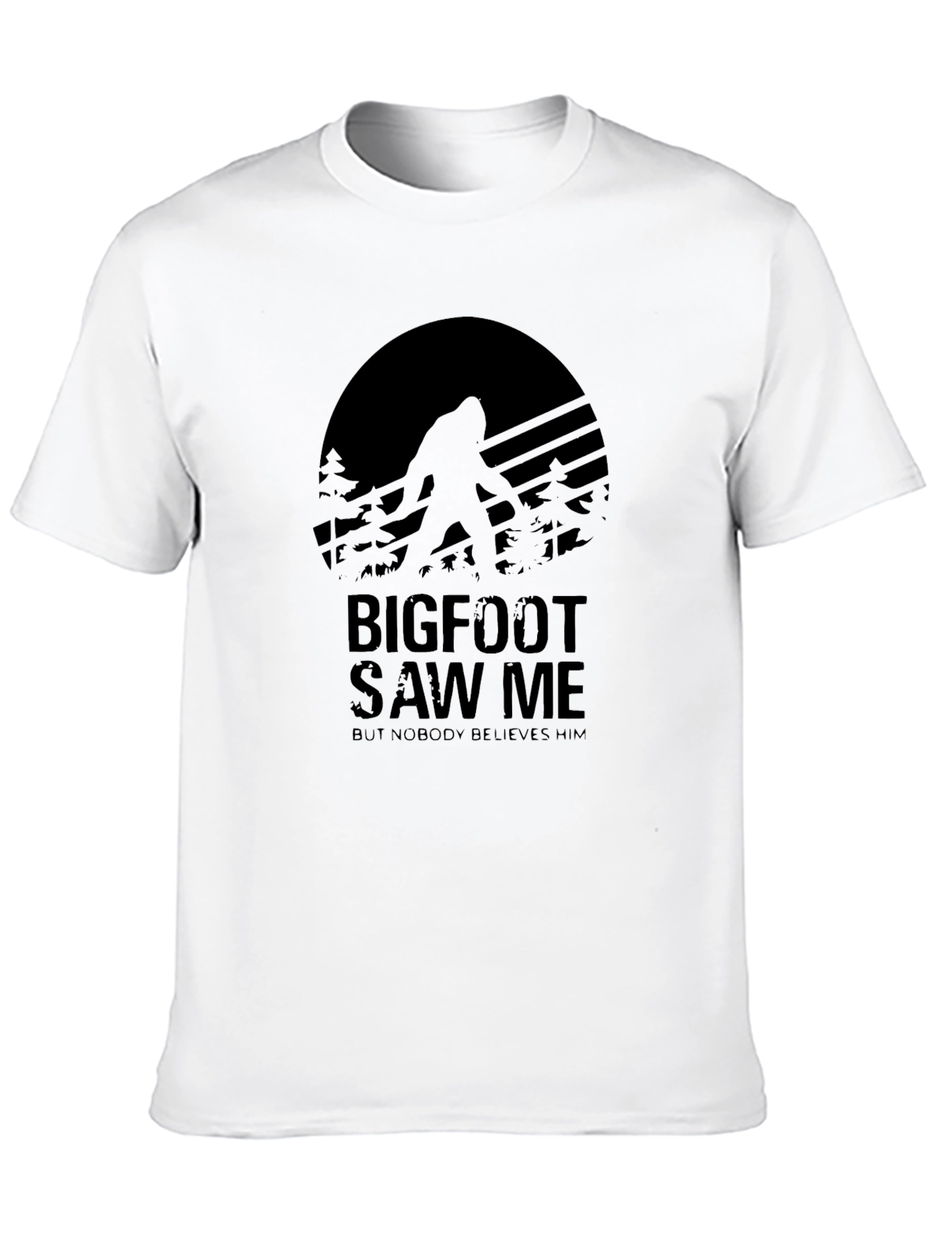 Bigfoot Saw Me Black T-Shirt