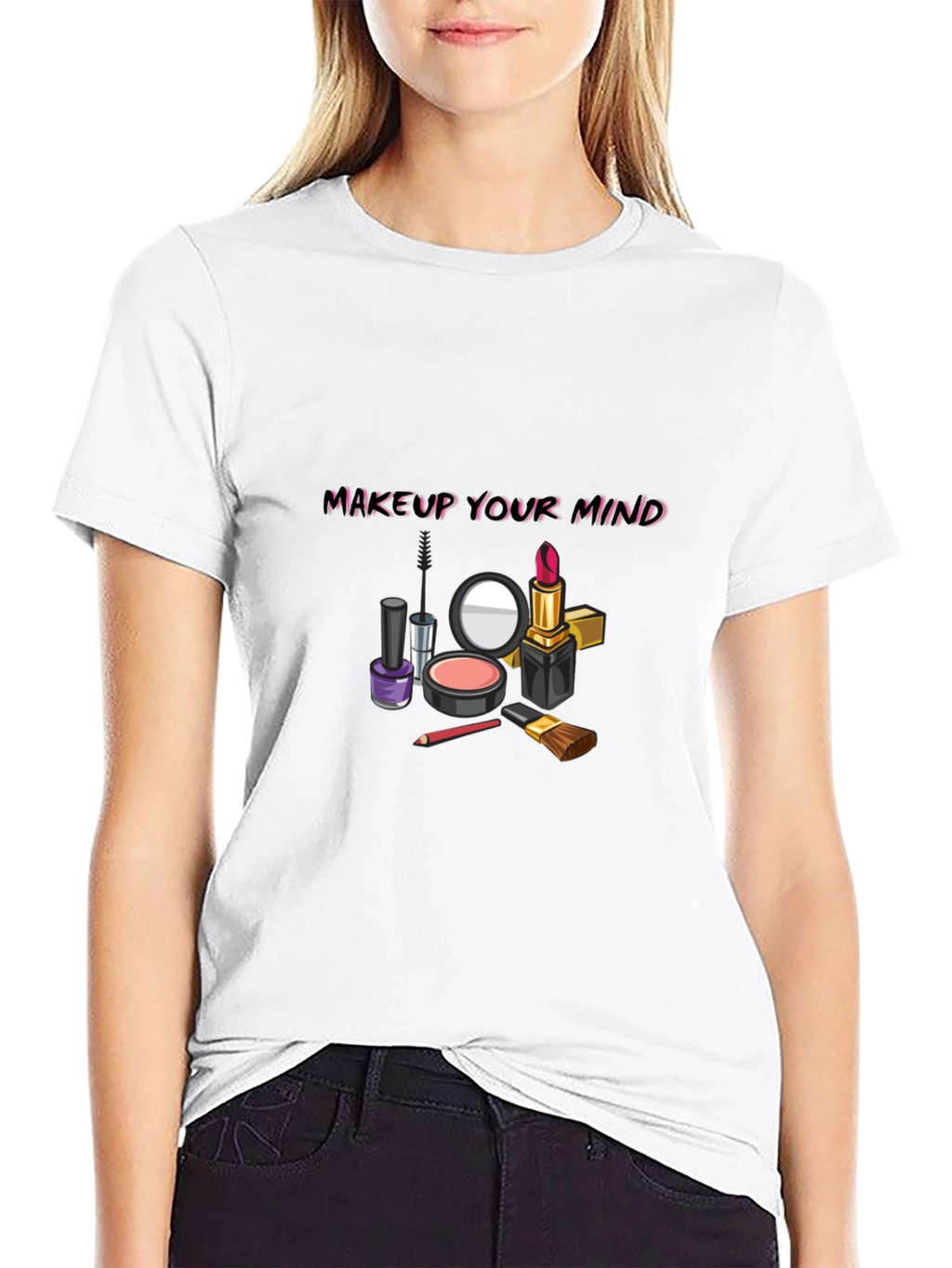 Makeup Your Mind Graphic Tee - Stylish & Trendy