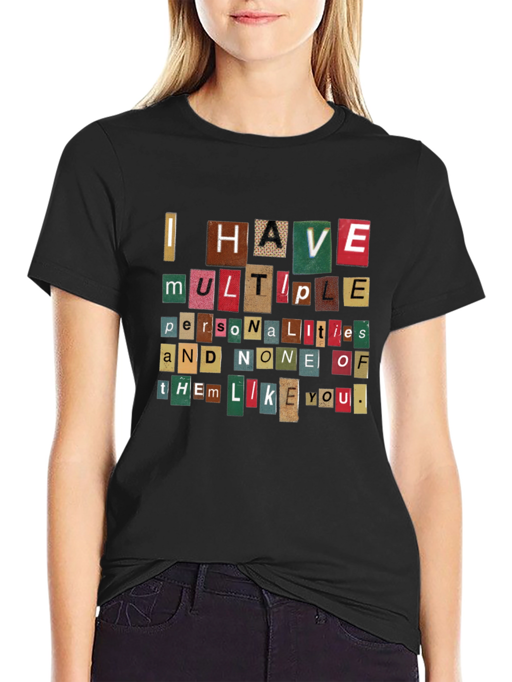 Multiple Personalities T-Shirt - Funny Sarcastic Quote