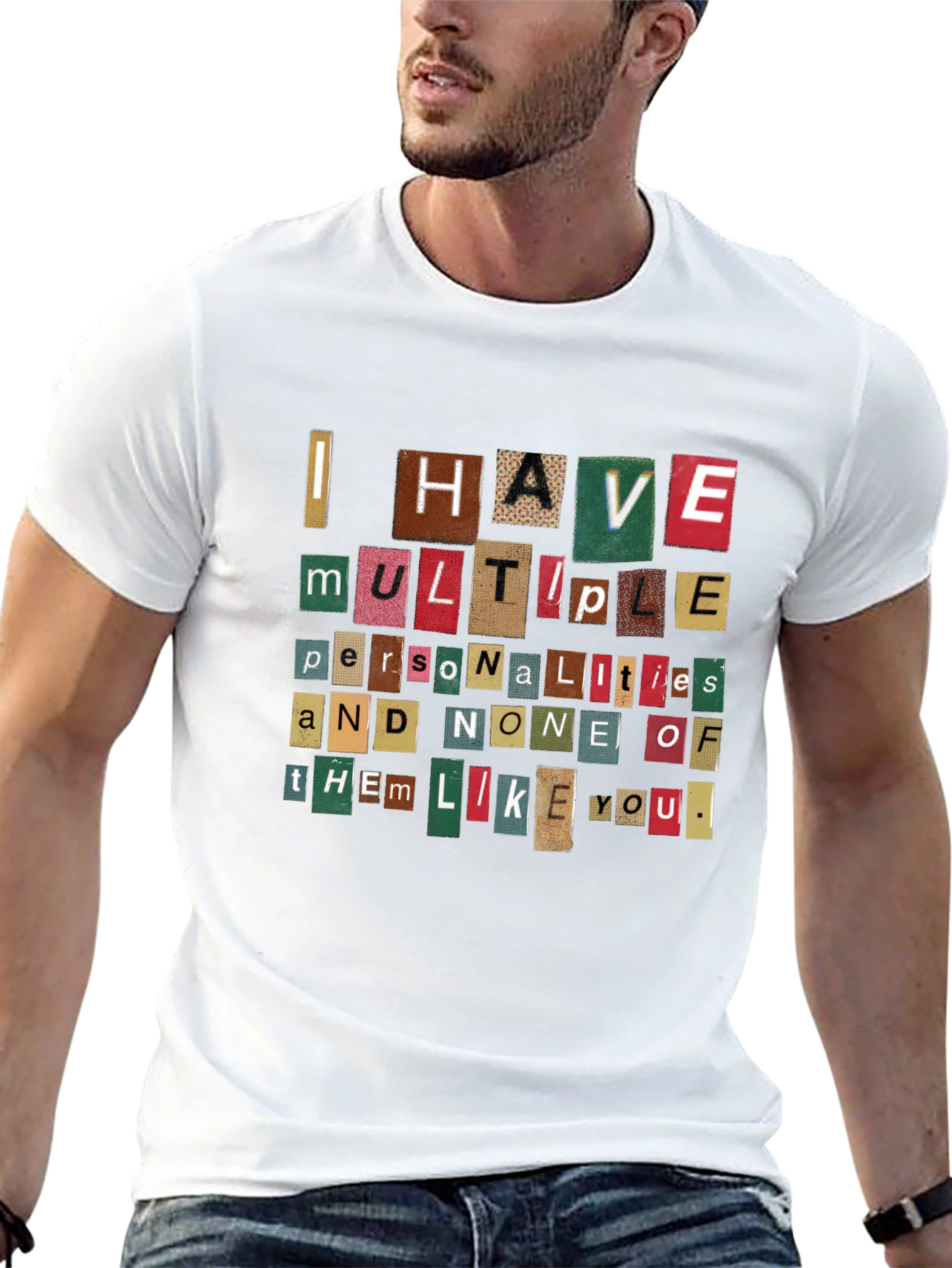 Multiple Personalities T-Shirt - Funny Sarcastic Quote