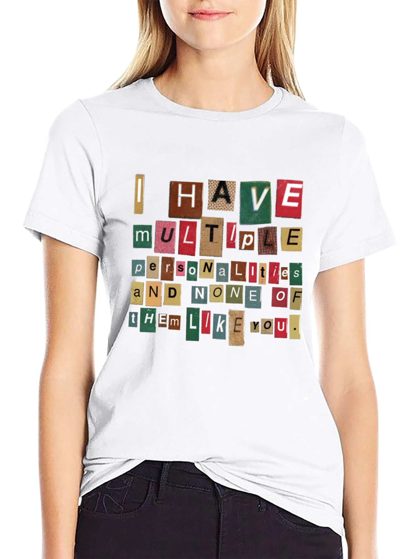 Multiple Personalities T-Shirt - Funny Sarcastic Quote