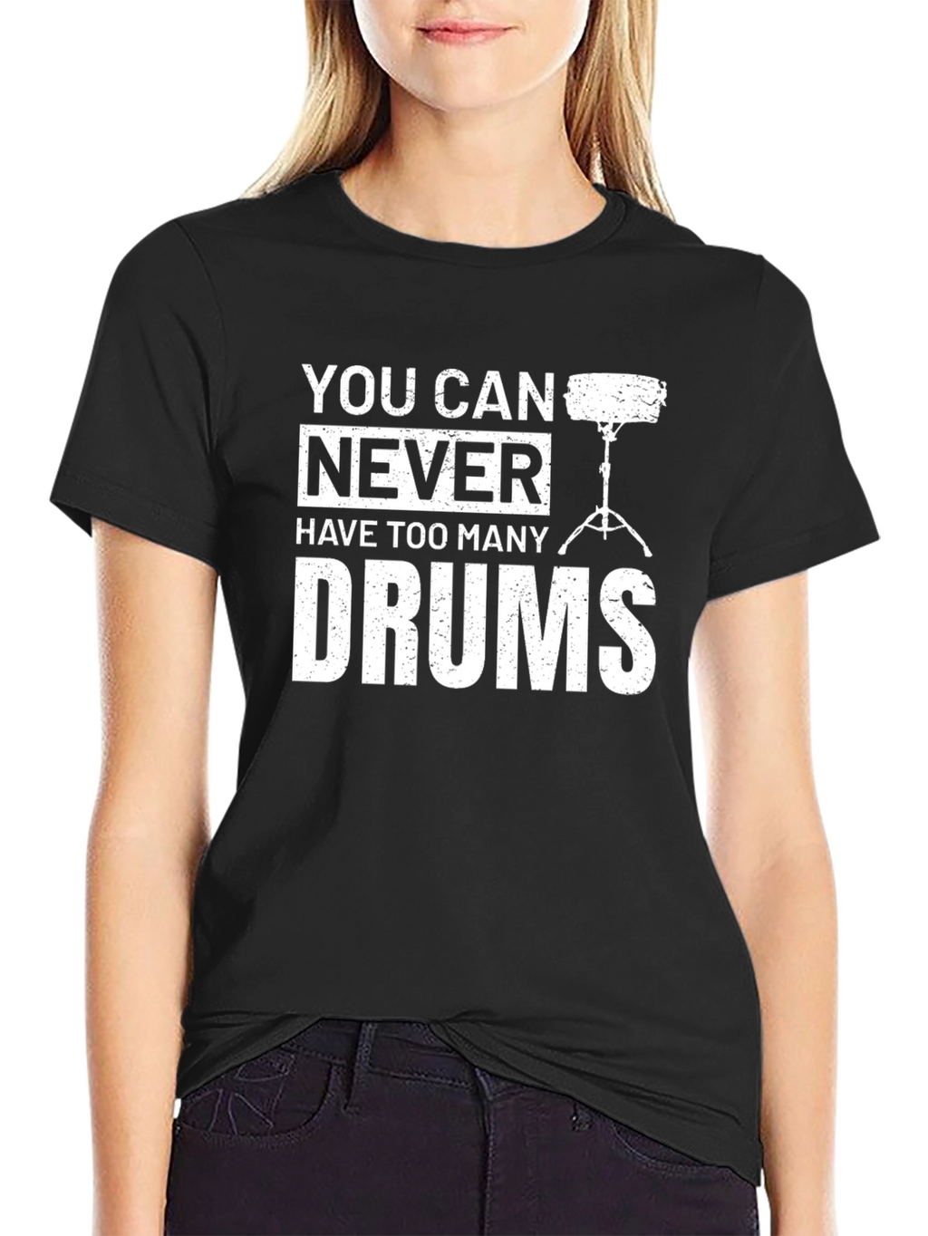 You Can Never Have Too Many Drums T-Shirt