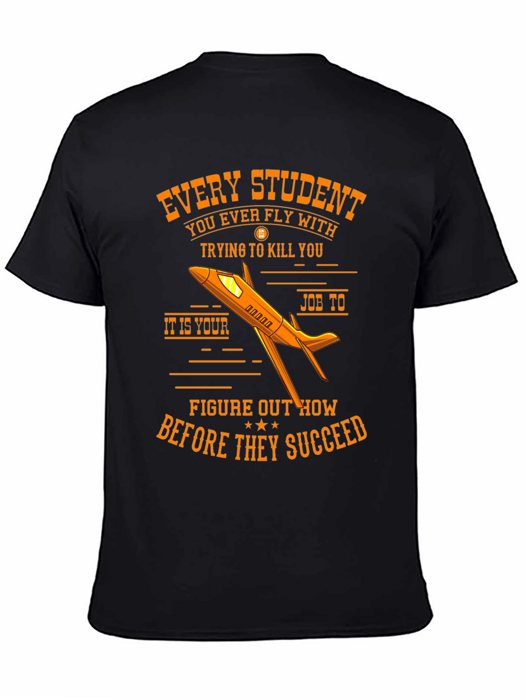 Student Pilot T-Shirt - Aviation Humor