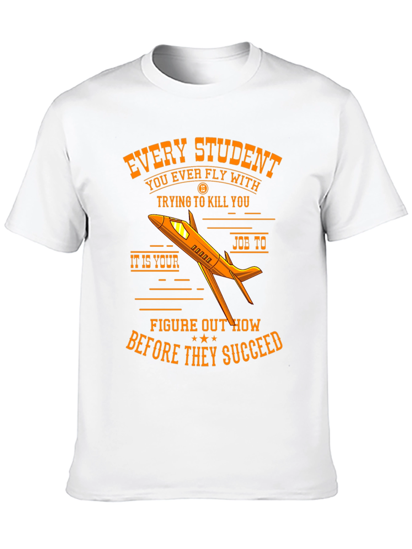 Student Pilot T-Shirt - Aviation Humor