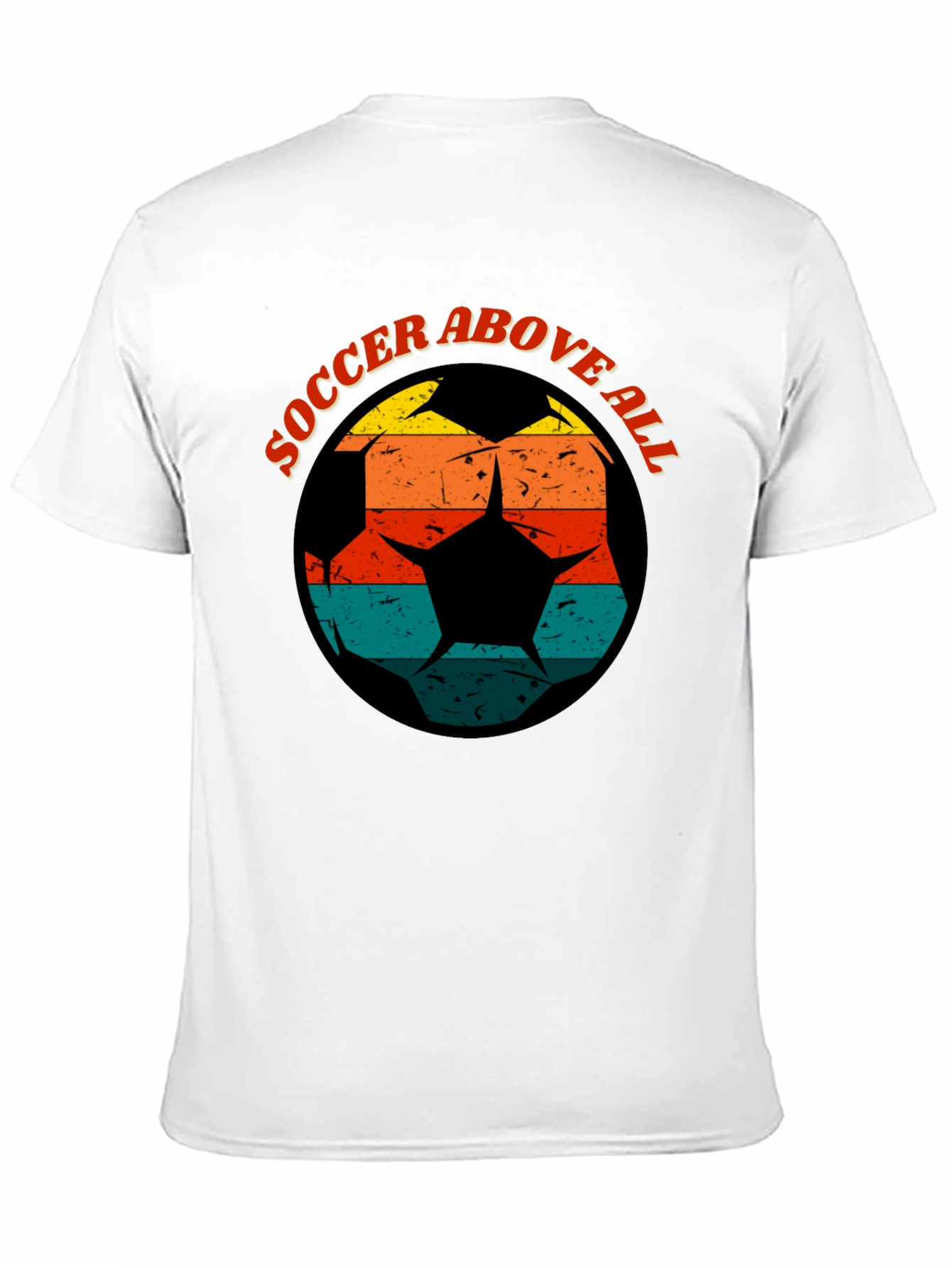 Soccer Above All Graphic Tee - Retro Design