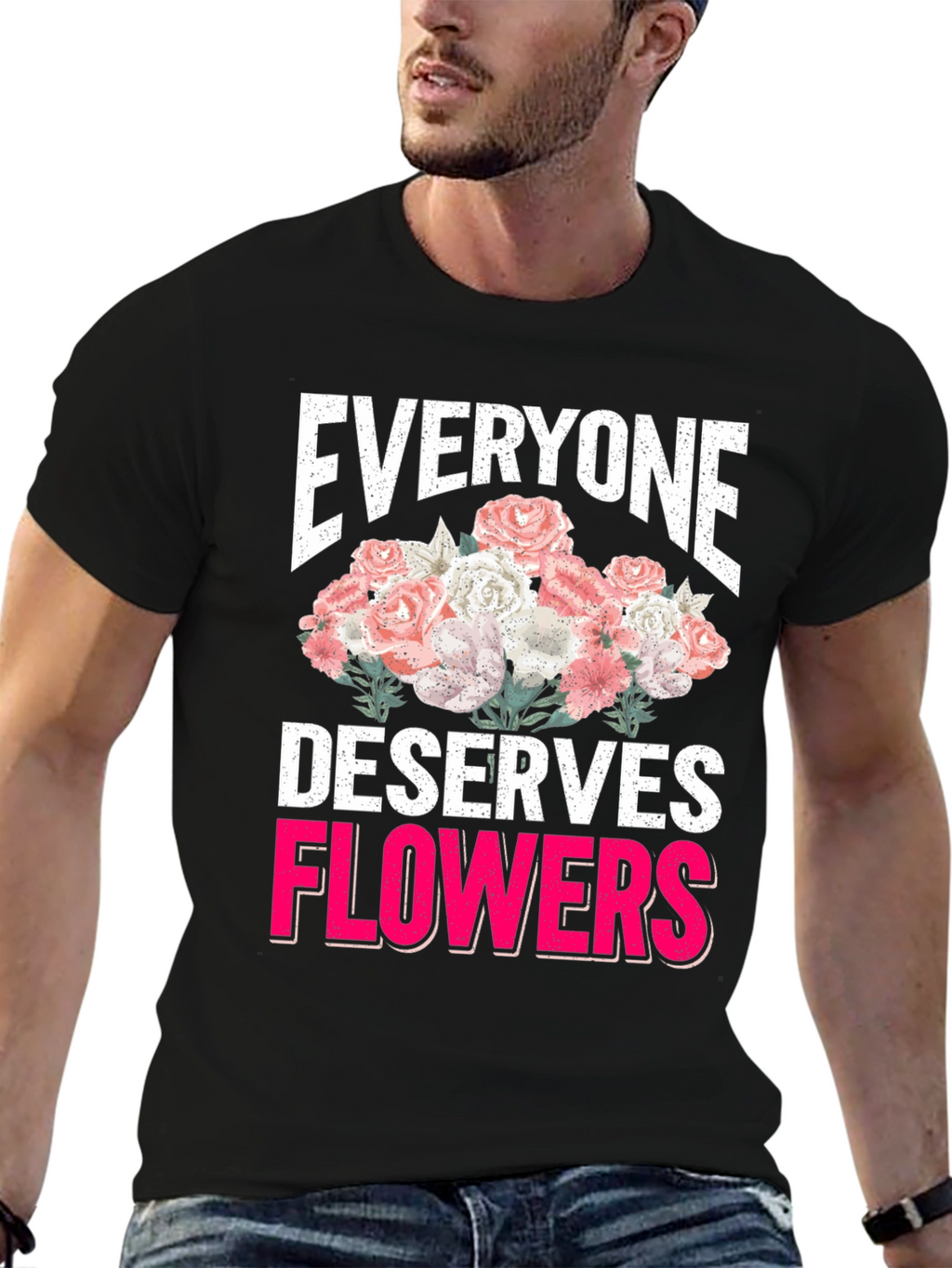 Everyone Deserves Flowers Graphic Tee