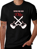 Never Too Old to Rock Graphic Tee