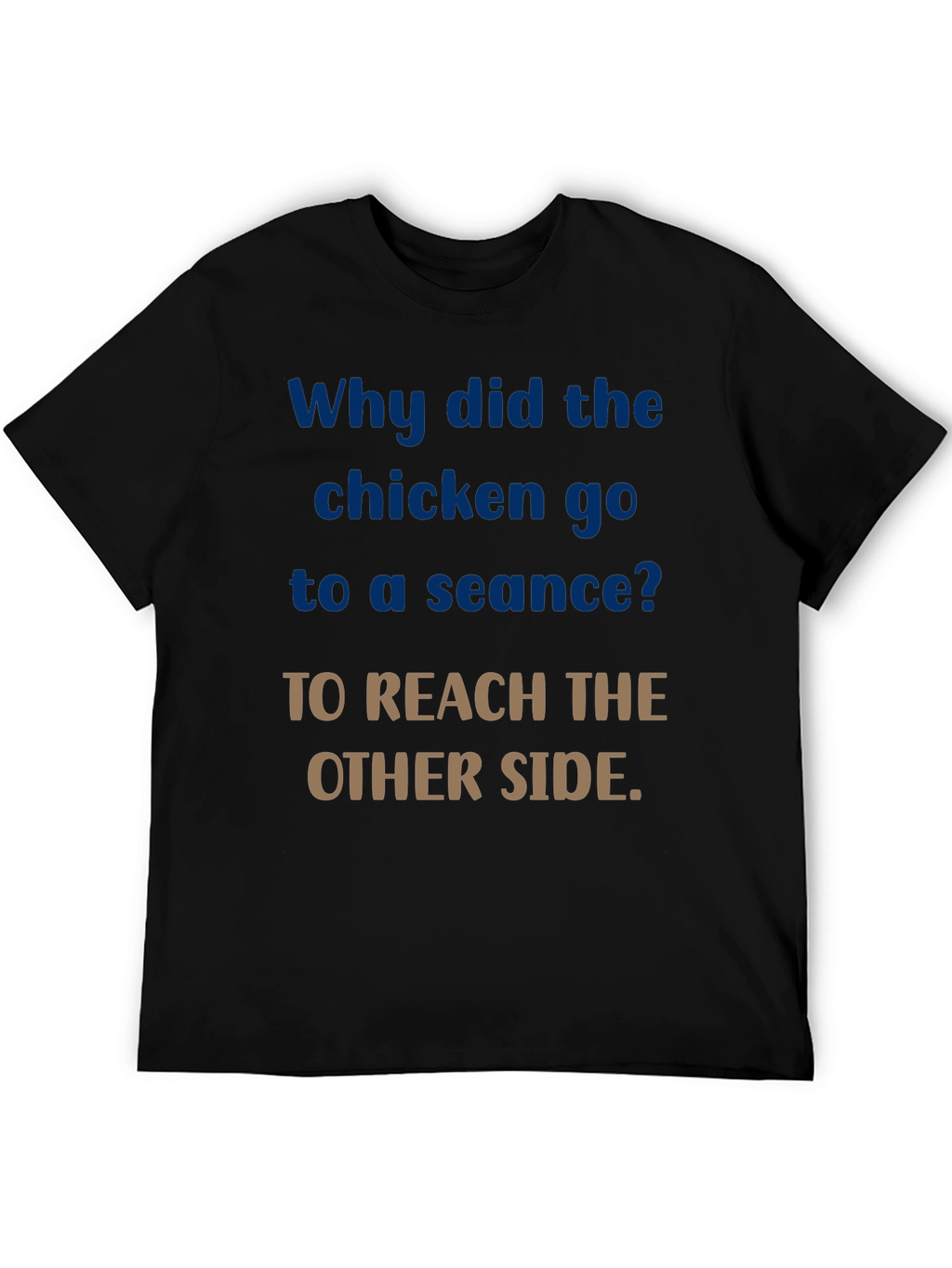 Chicken Seance Humor T-Shirt