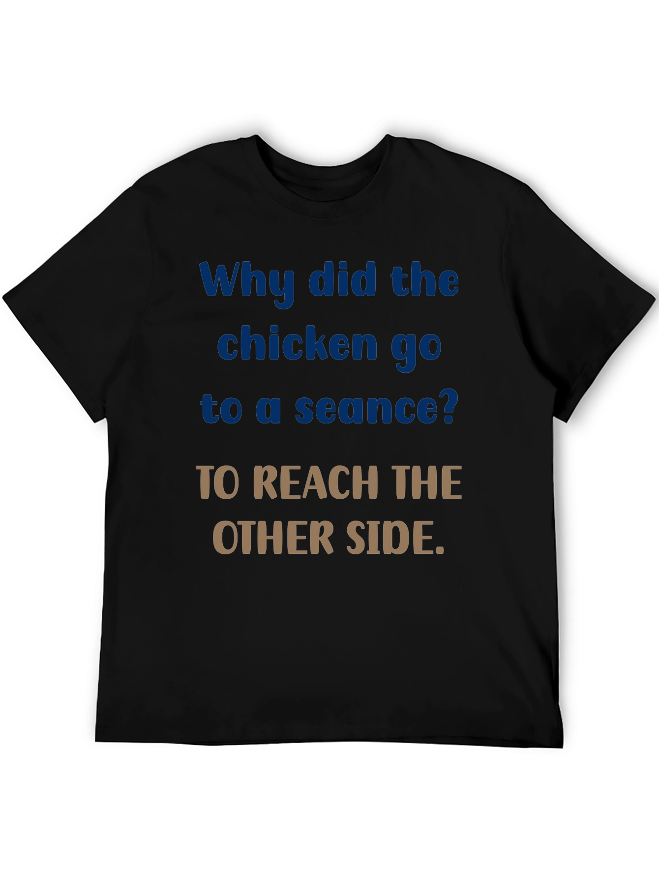 Chicken Seance Humor T-Shirt