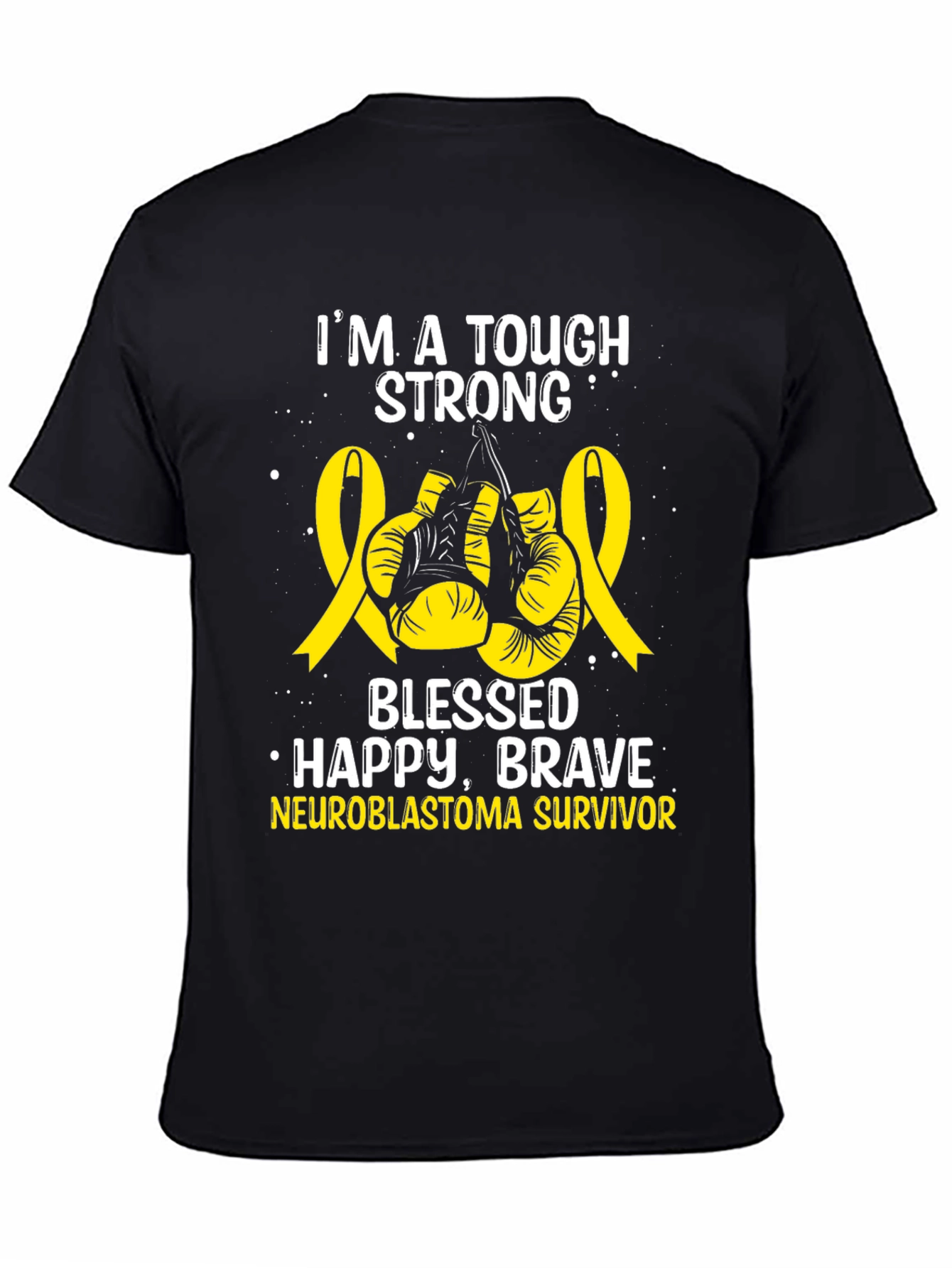 Neuroblastoma Survivor T-Shirt - Tough Strong & Blessed