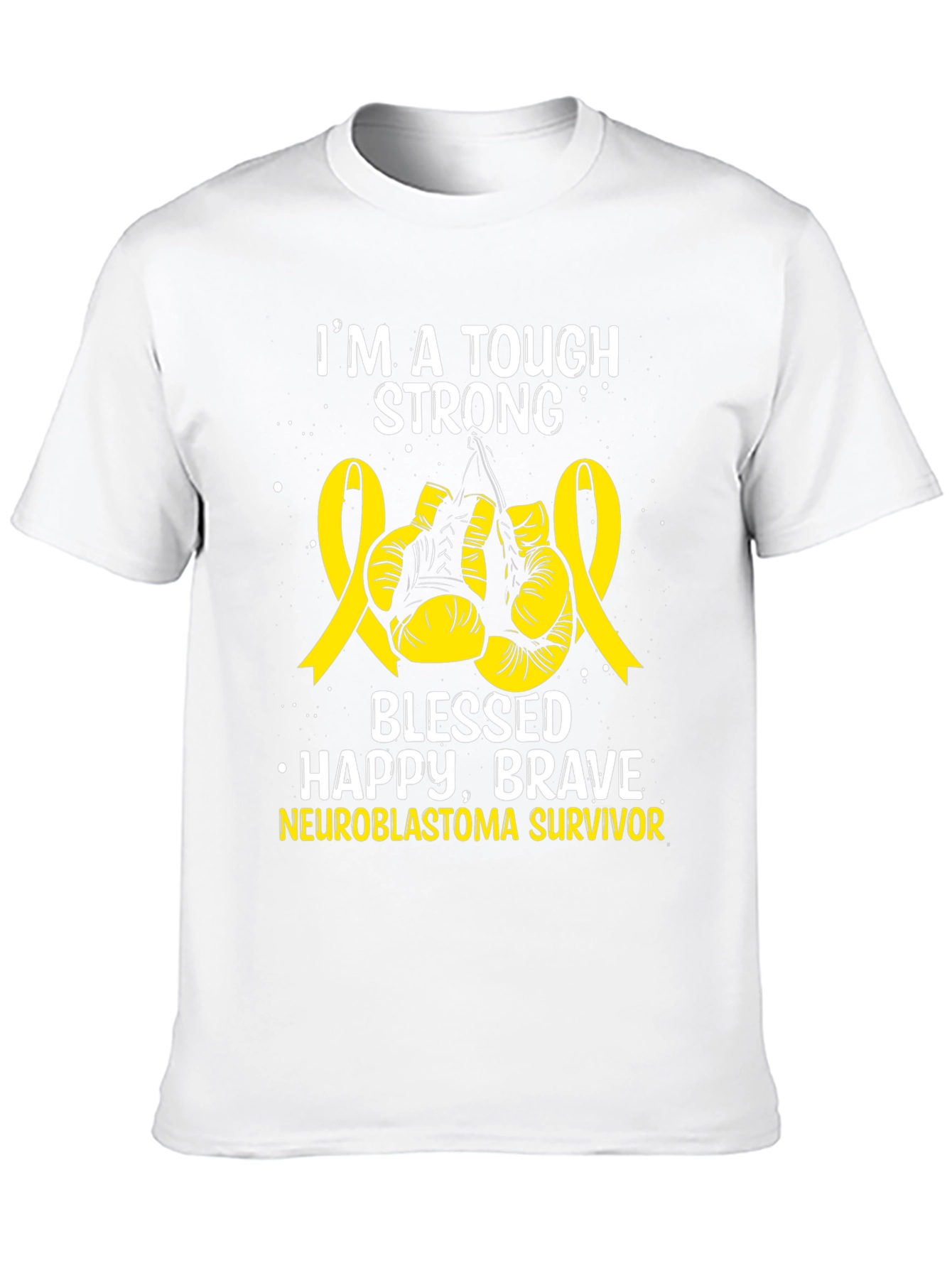 Neuroblastoma Survivor T-Shirt - Tough Strong & Blessed