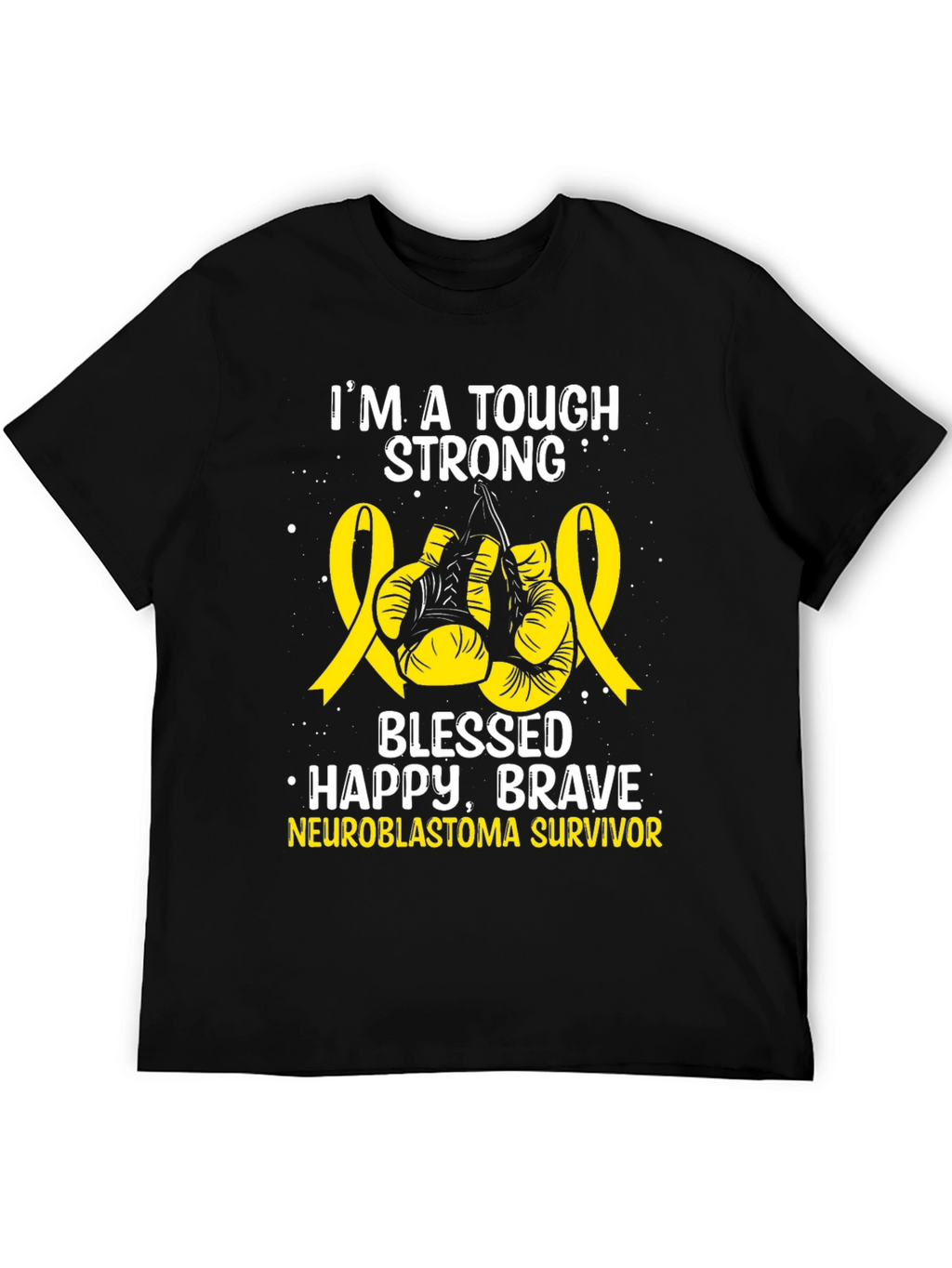 Neuroblastoma Survivor T-Shirt - Tough Strong & Blessed