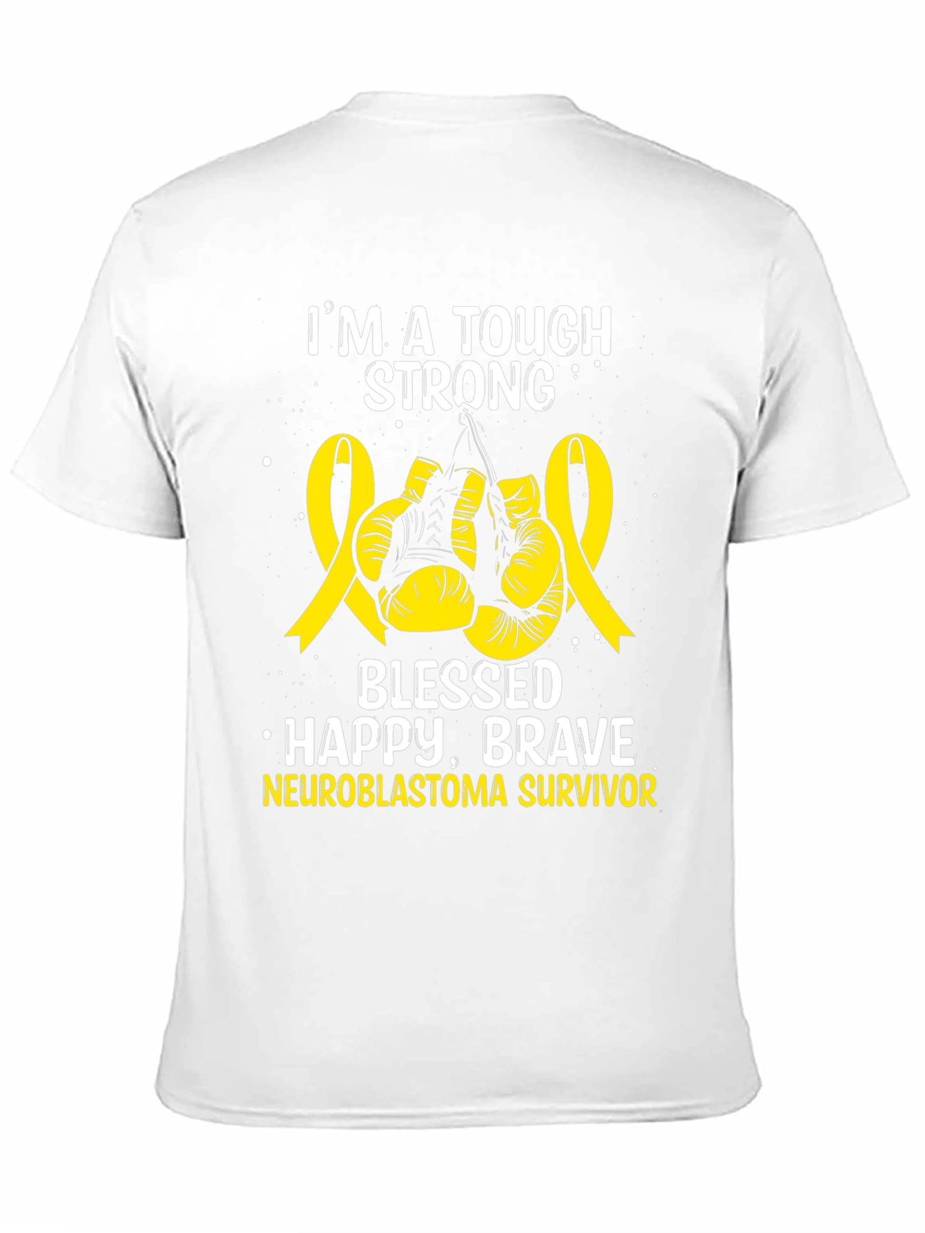 Neuroblastoma Survivor T-Shirt - Tough Strong & Blessed