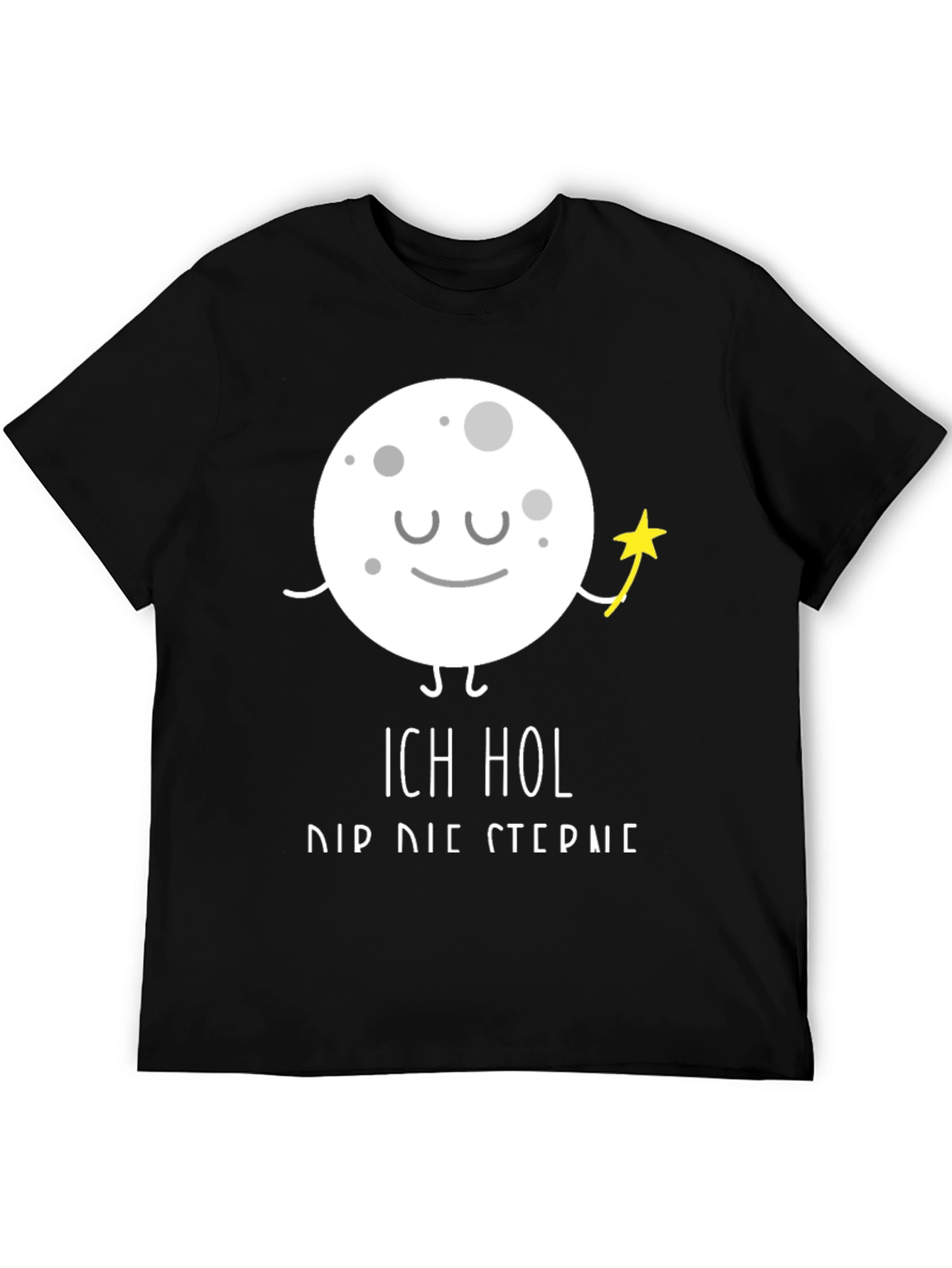 Ich Hol Dir Die Sterne Graphic Tee