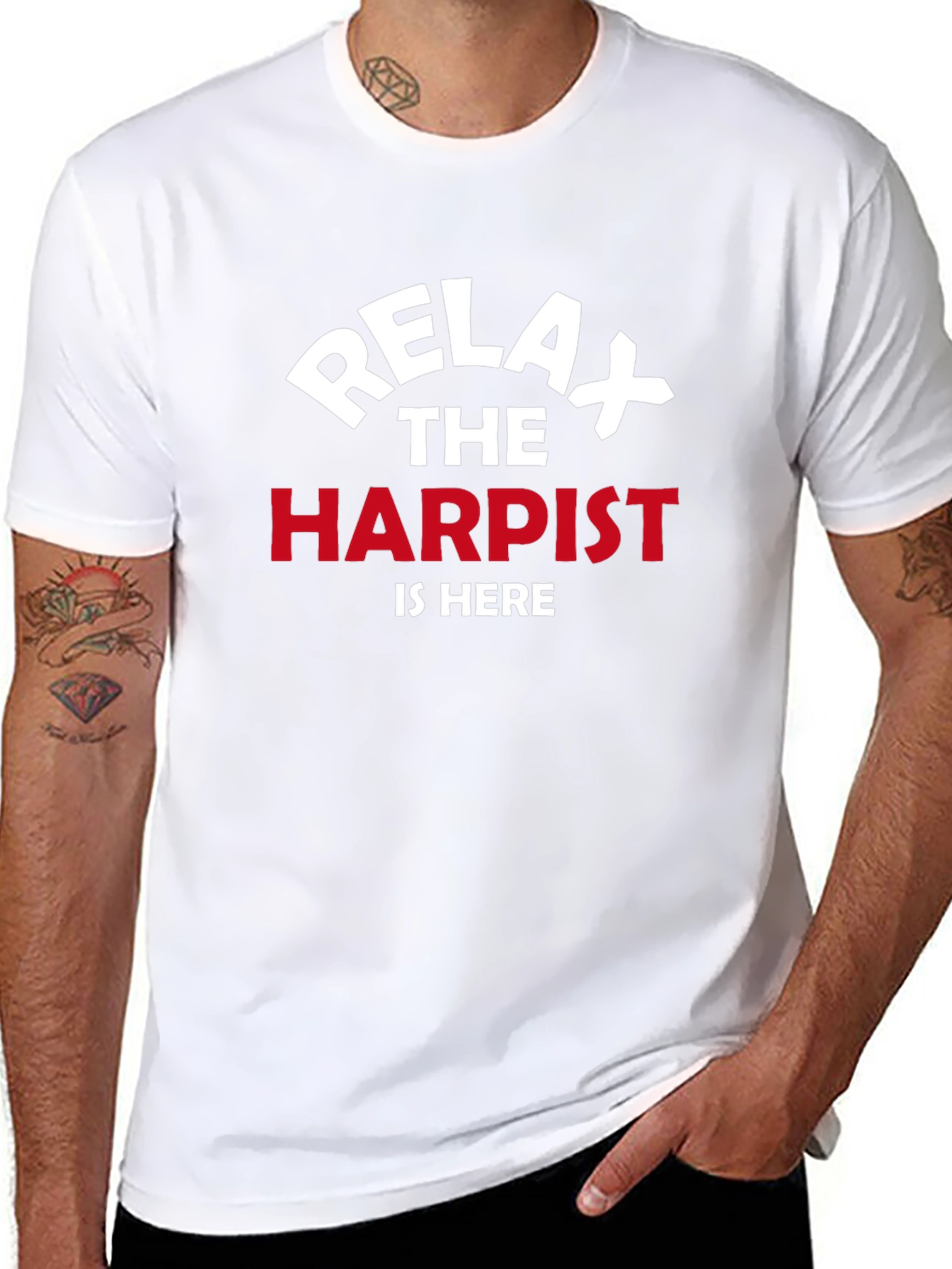 Relax The Harpist Is Here T-Shirt - Musical Instrument Tee