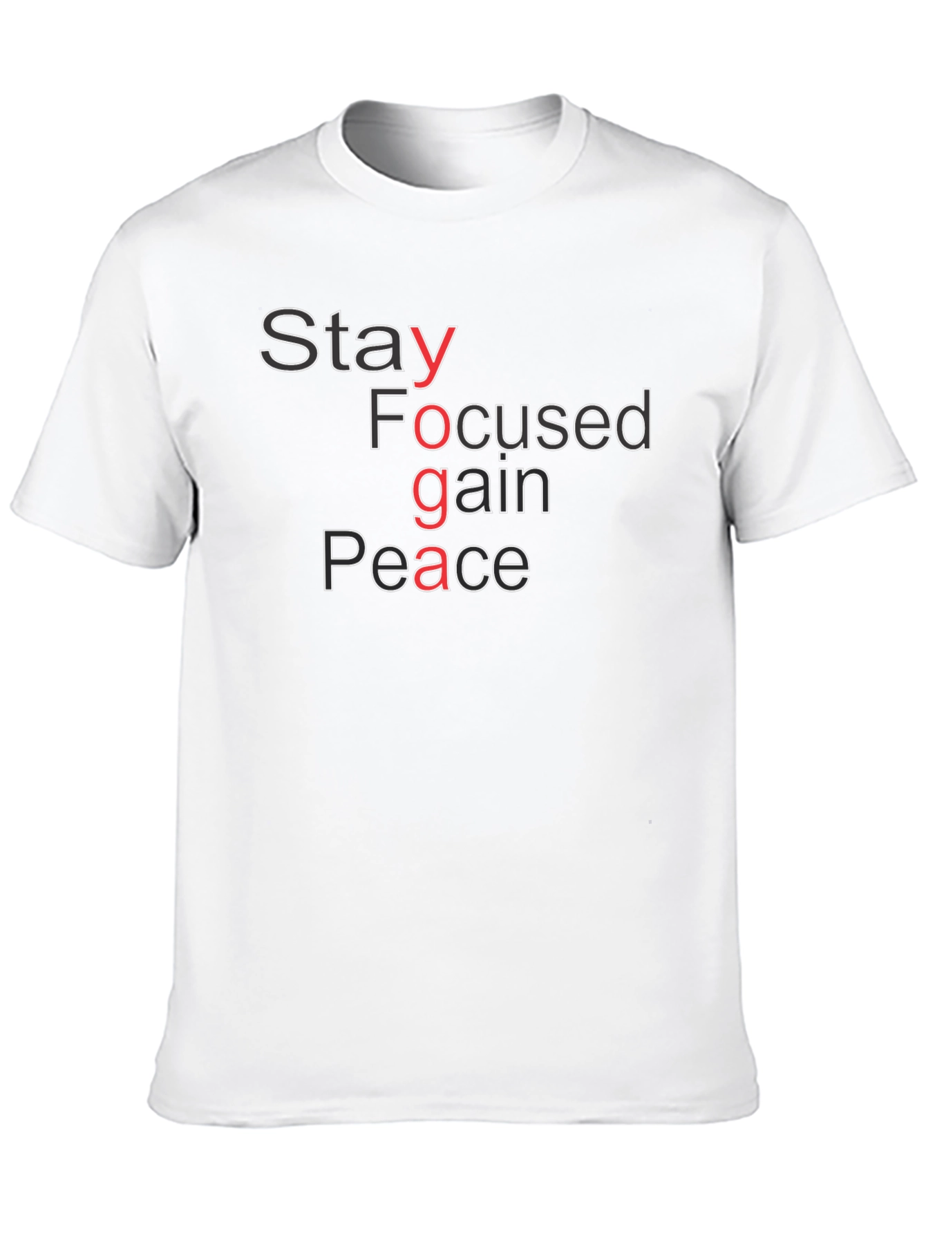 Yoga T-Shirt: Stay Focused Gain Peace Graphic Tee