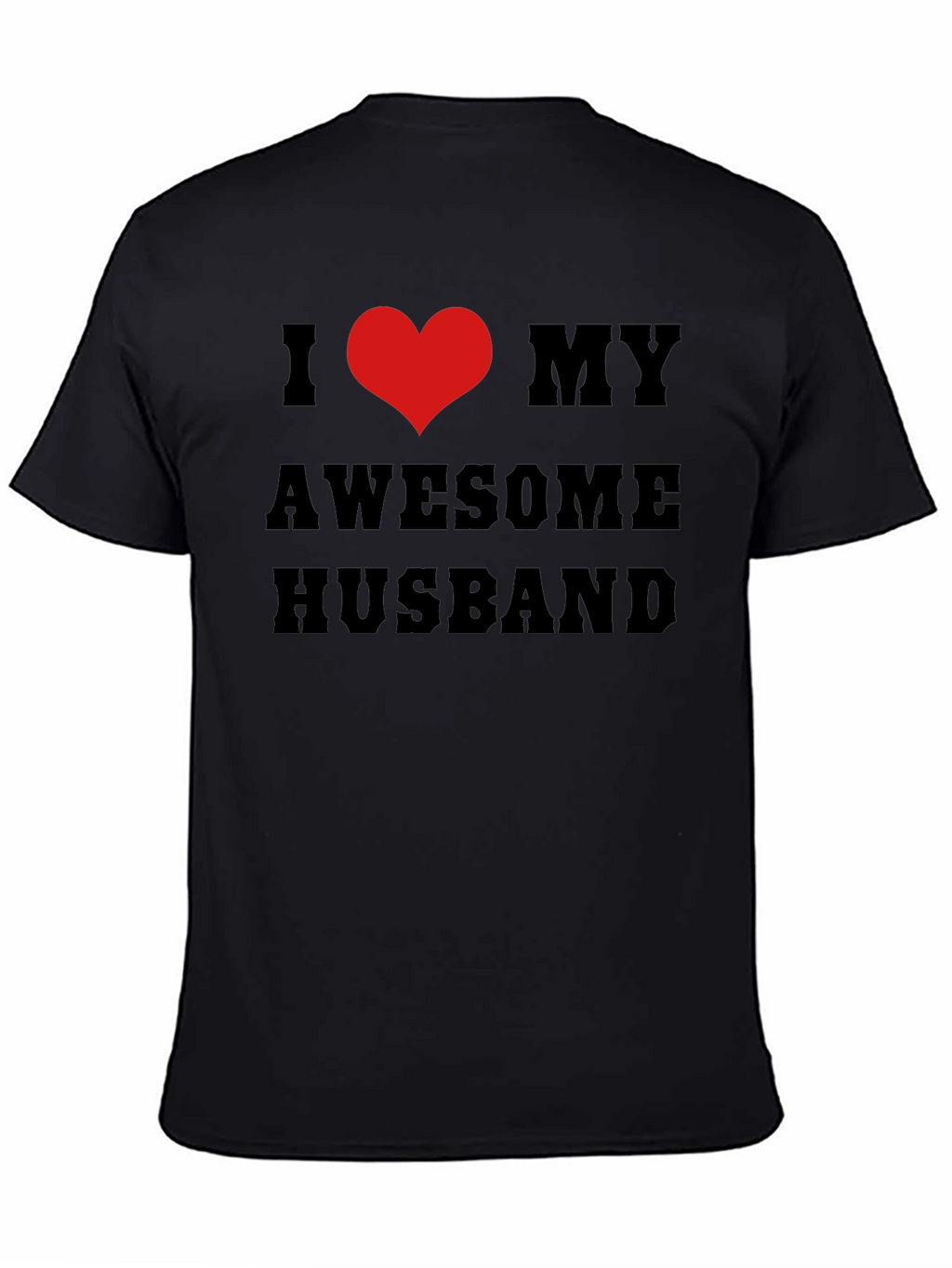 I Heart My Awesome Husband Black T-Shirt
