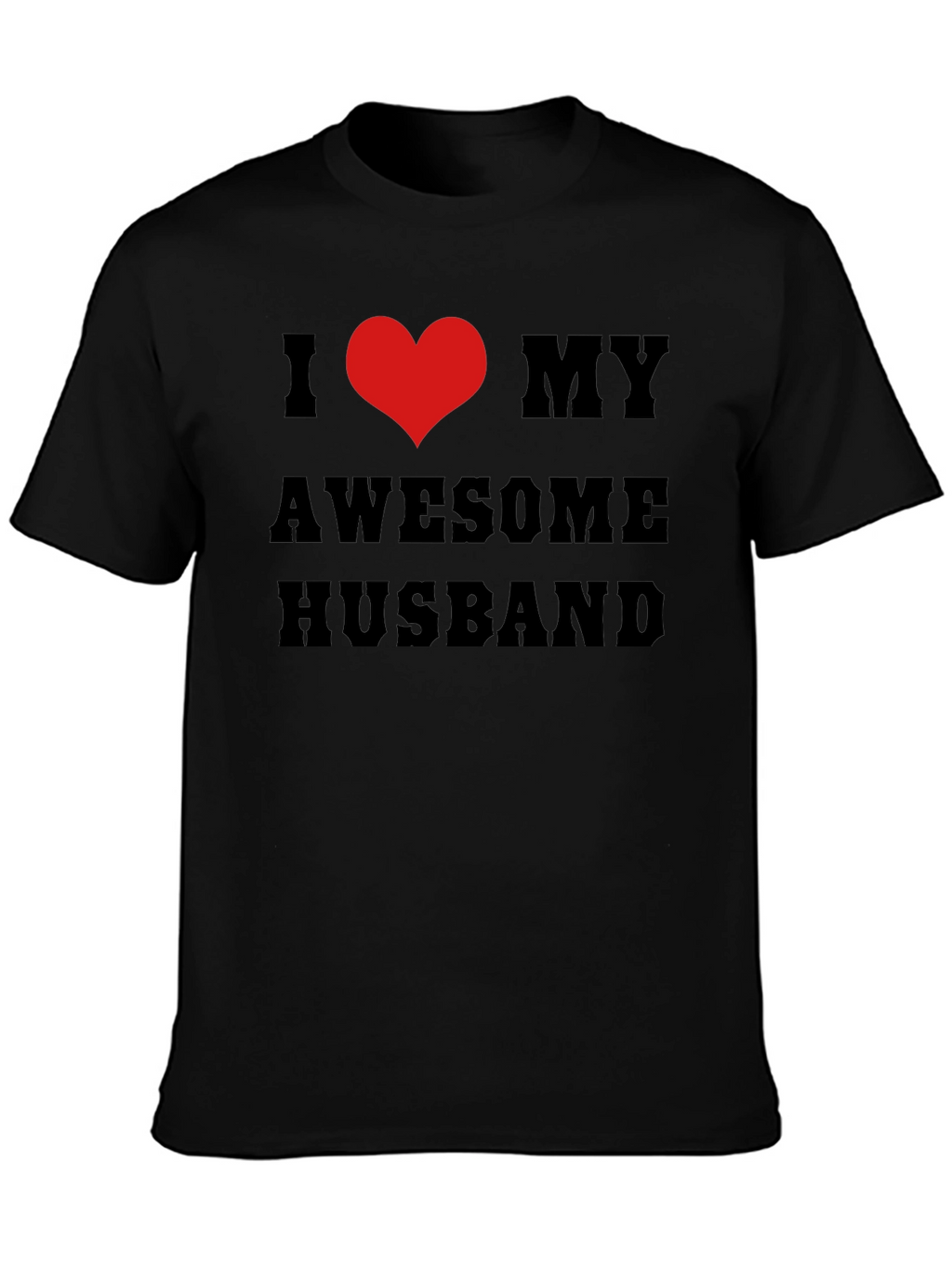I Heart My Awesome Husband Black T-Shirt