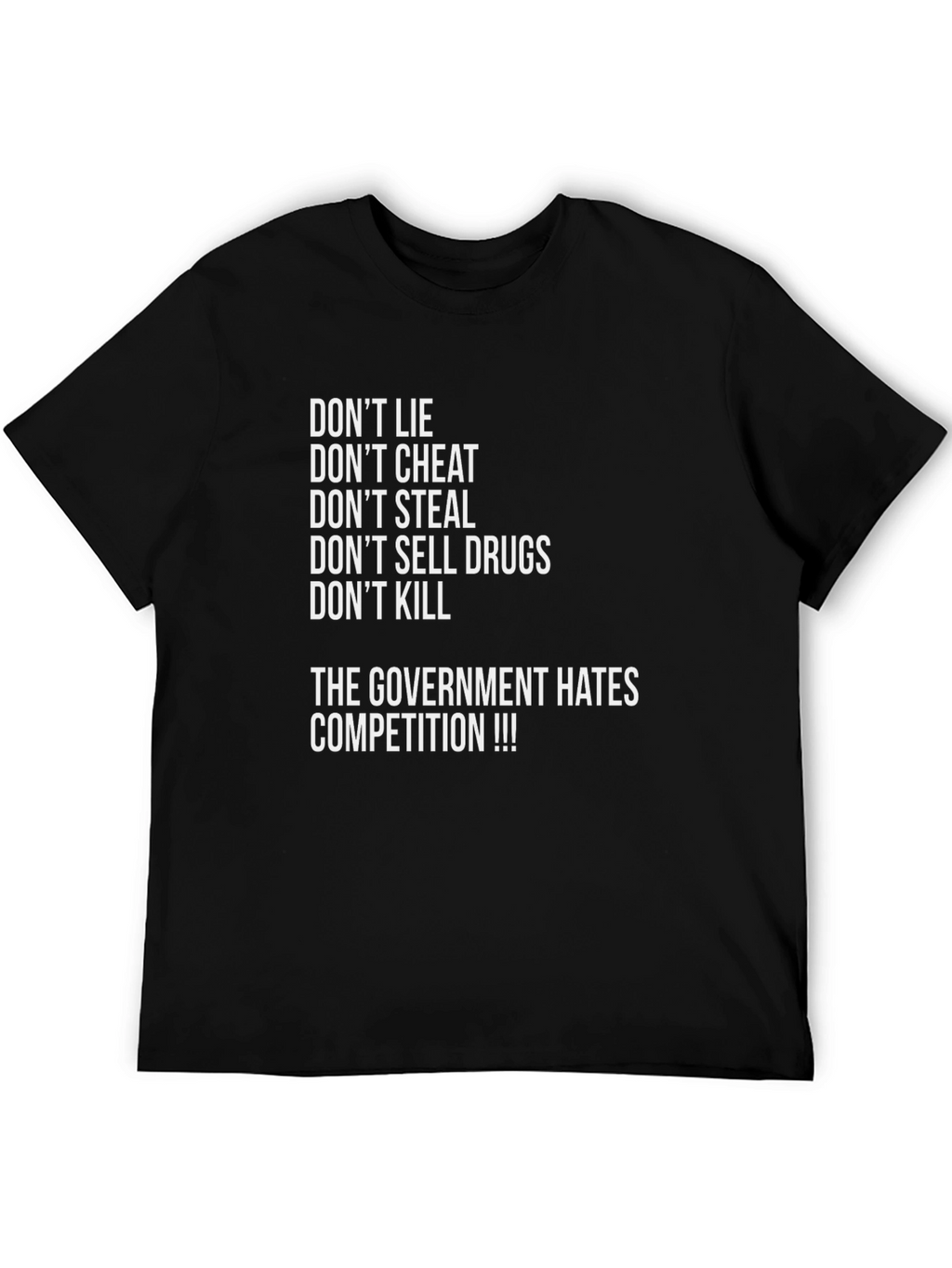Dont Lie Black Graphic Tee