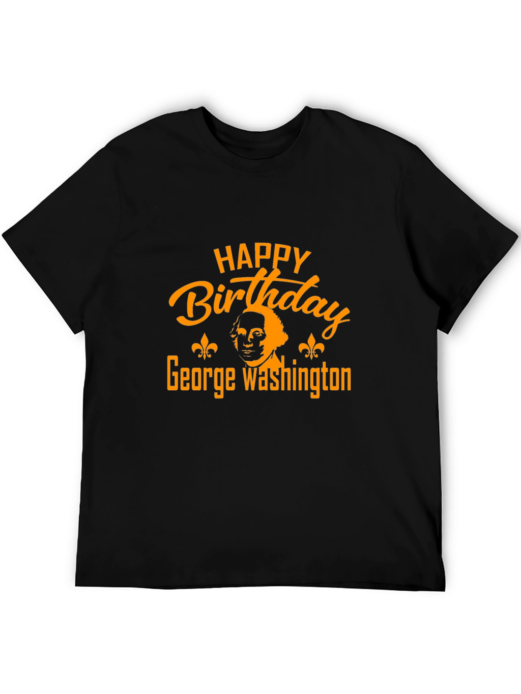 Happy Birthday George Washington Graphic T-Shirt