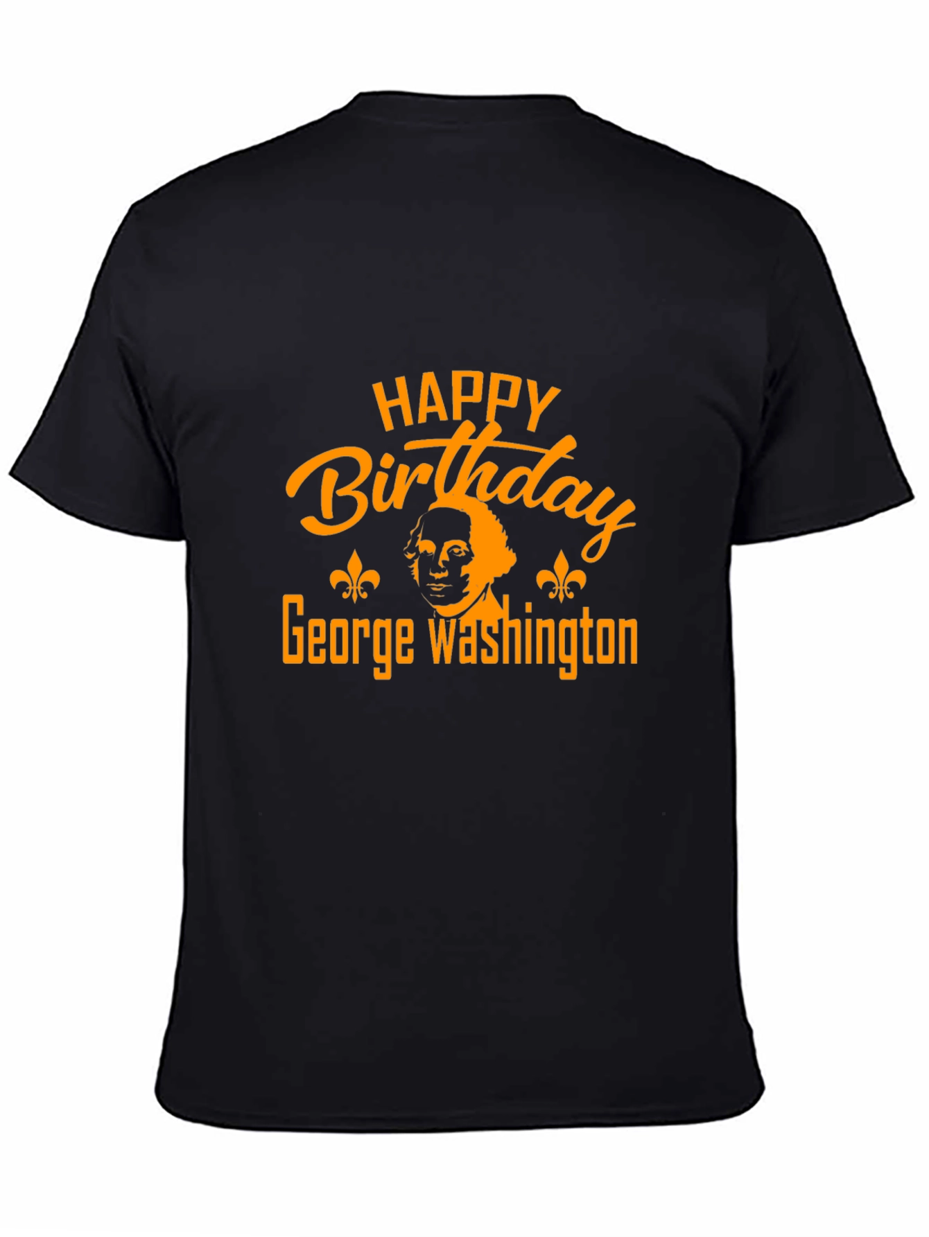 Happy Birthday George Washington Graphic T-Shirt