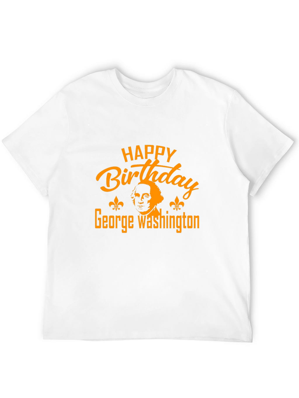 Happy Birthday George Washington Graphic T-Shirt