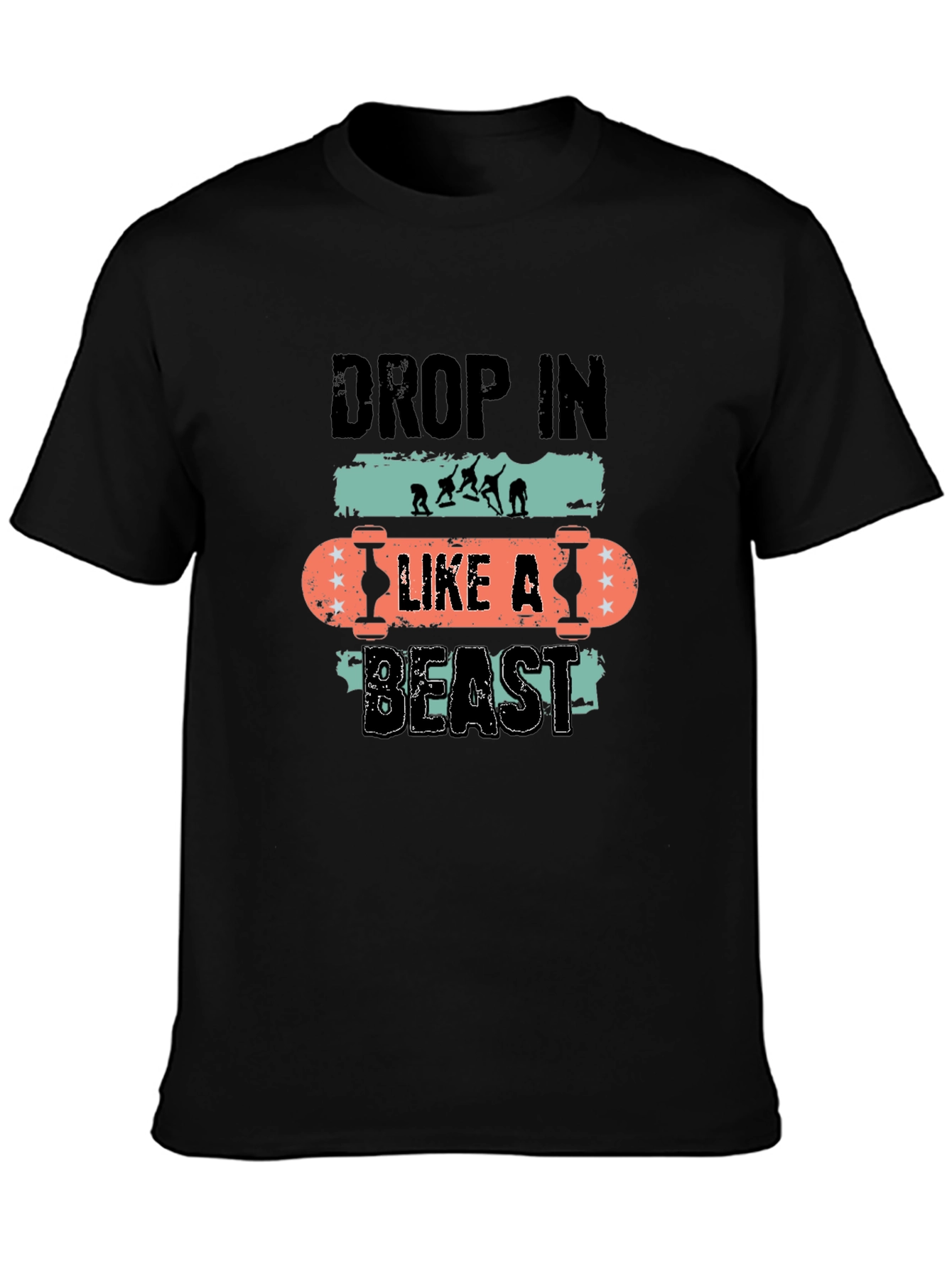 Drop In Like A Beast Skateboard T-Shirt