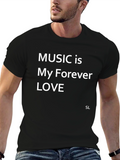 Music is My Forever Love T-Shirt - Black