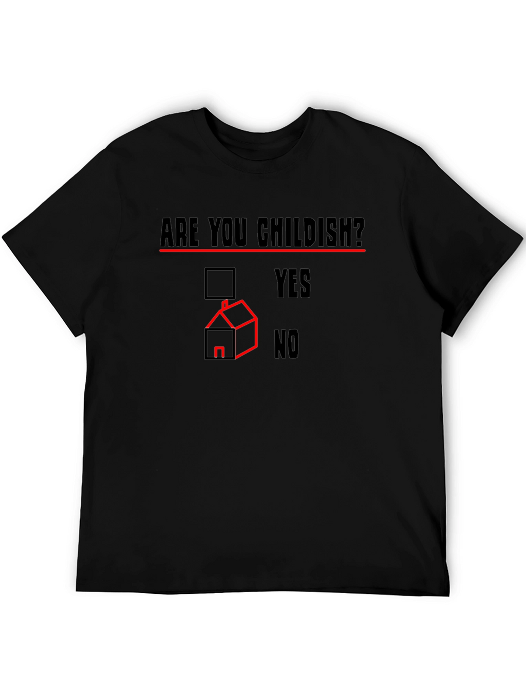 Are You Childish? Novelty Graphic Tee